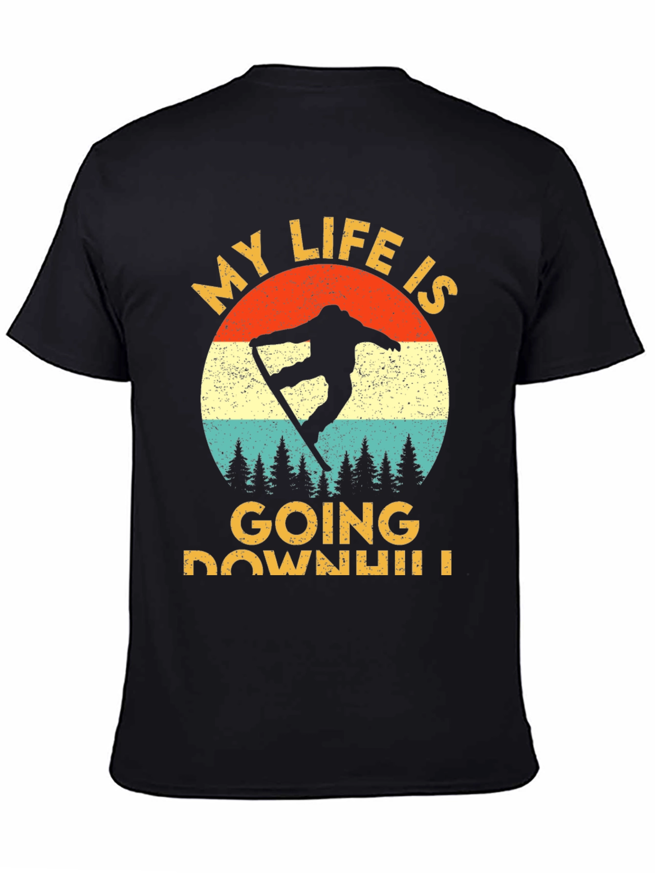 My Life Is Going Downhill T-Shirt