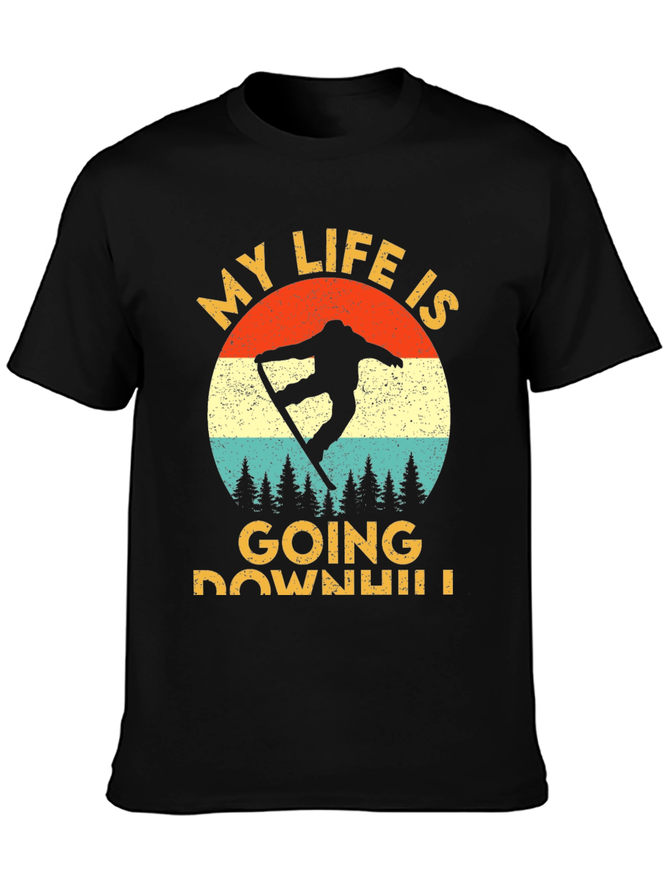 My Life Is Going Downhill T-Shirt