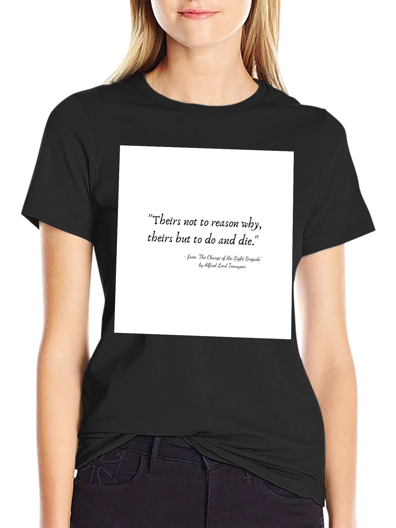 Literary Quote T-Shirt: Charge of the Light Brigade