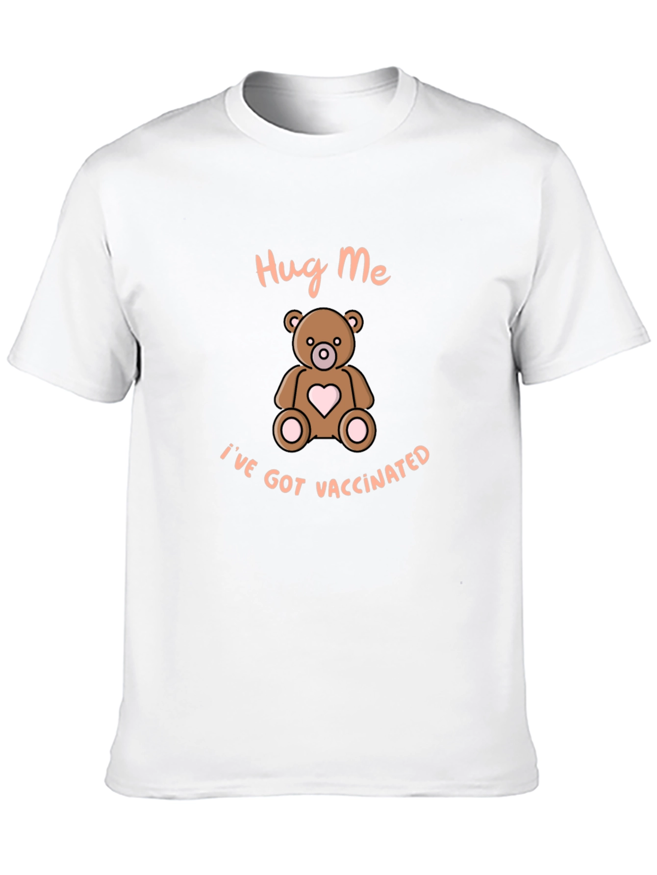 Hug Me Ive Got Vaccinated T-Shirt