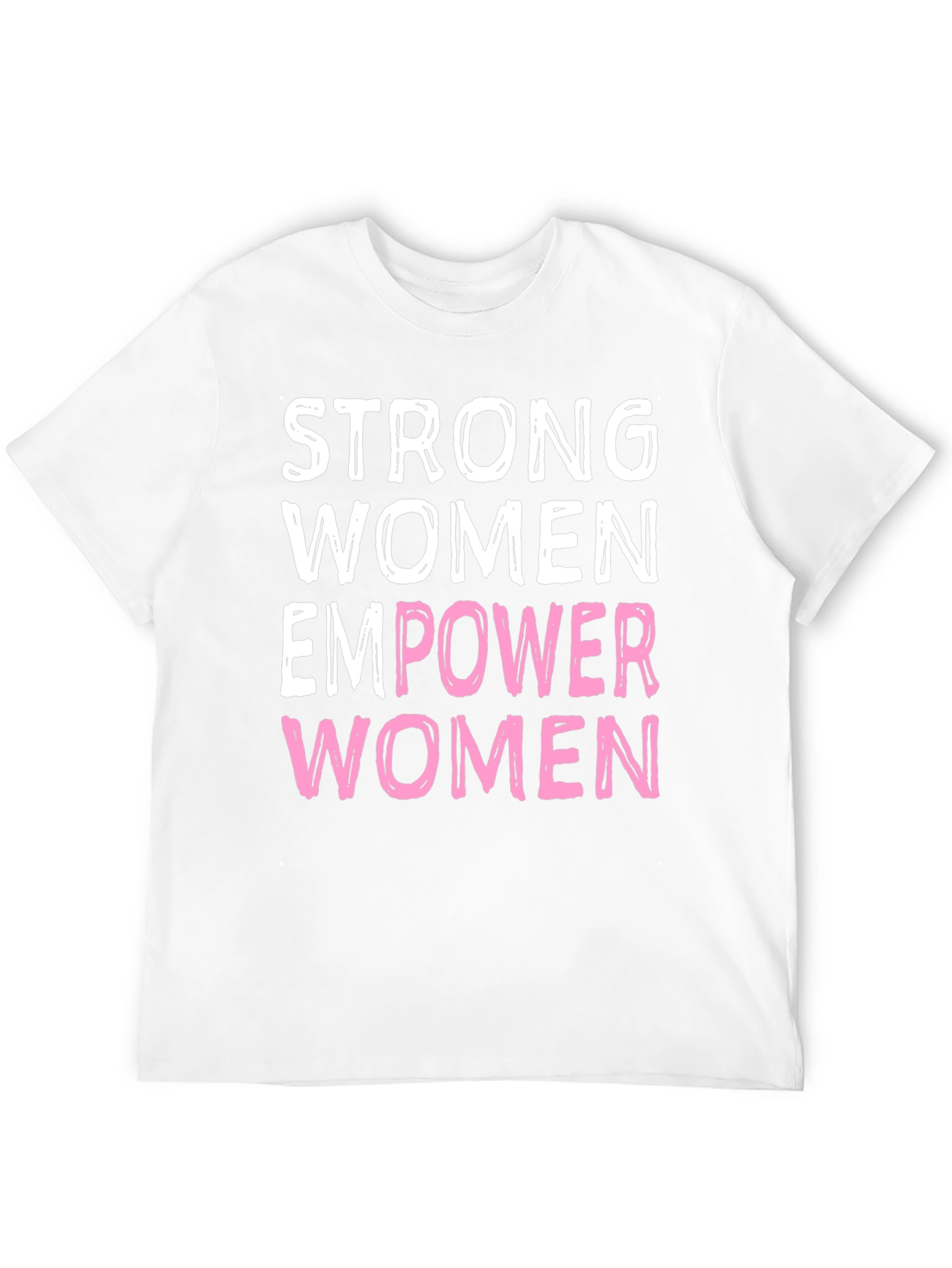 Strong Women Empower Women Graphic Tee