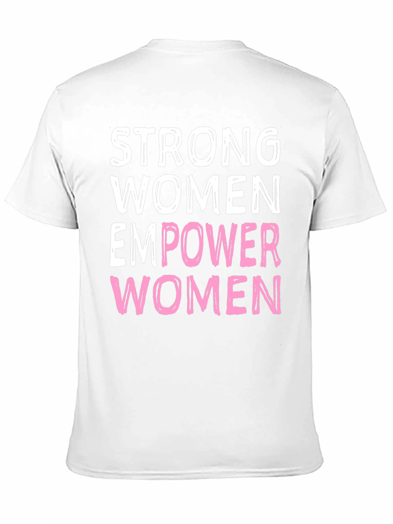 Strong Women Empower Women Graphic Tee