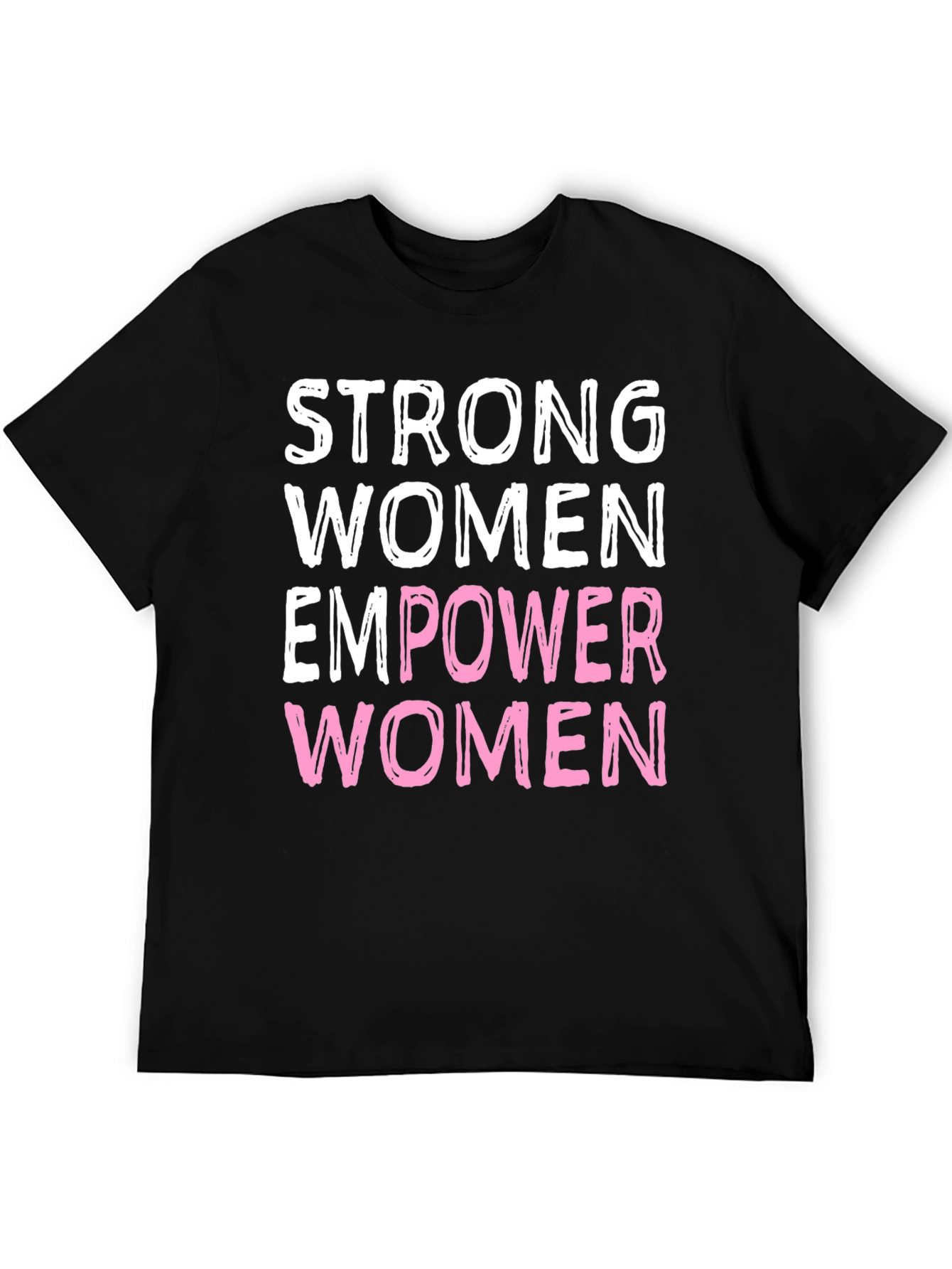 Strong Women Empower Women Graphic Tee
