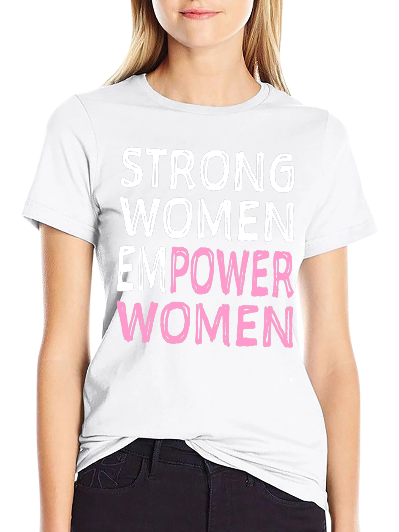 Strong Women Empower Women Graphic Tee