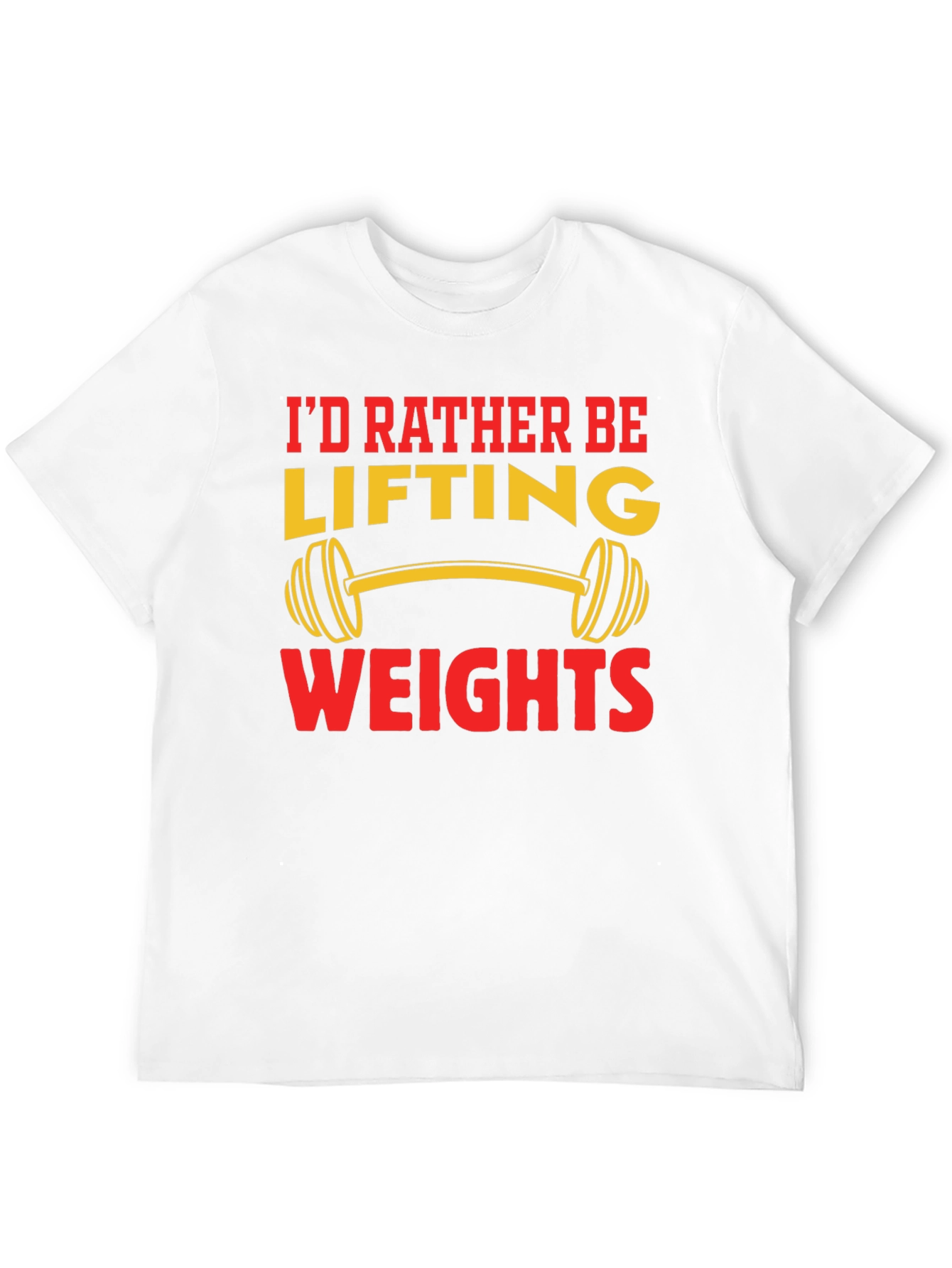 Weightlifting T-Shirt - Id Rather Be Lifting Weights