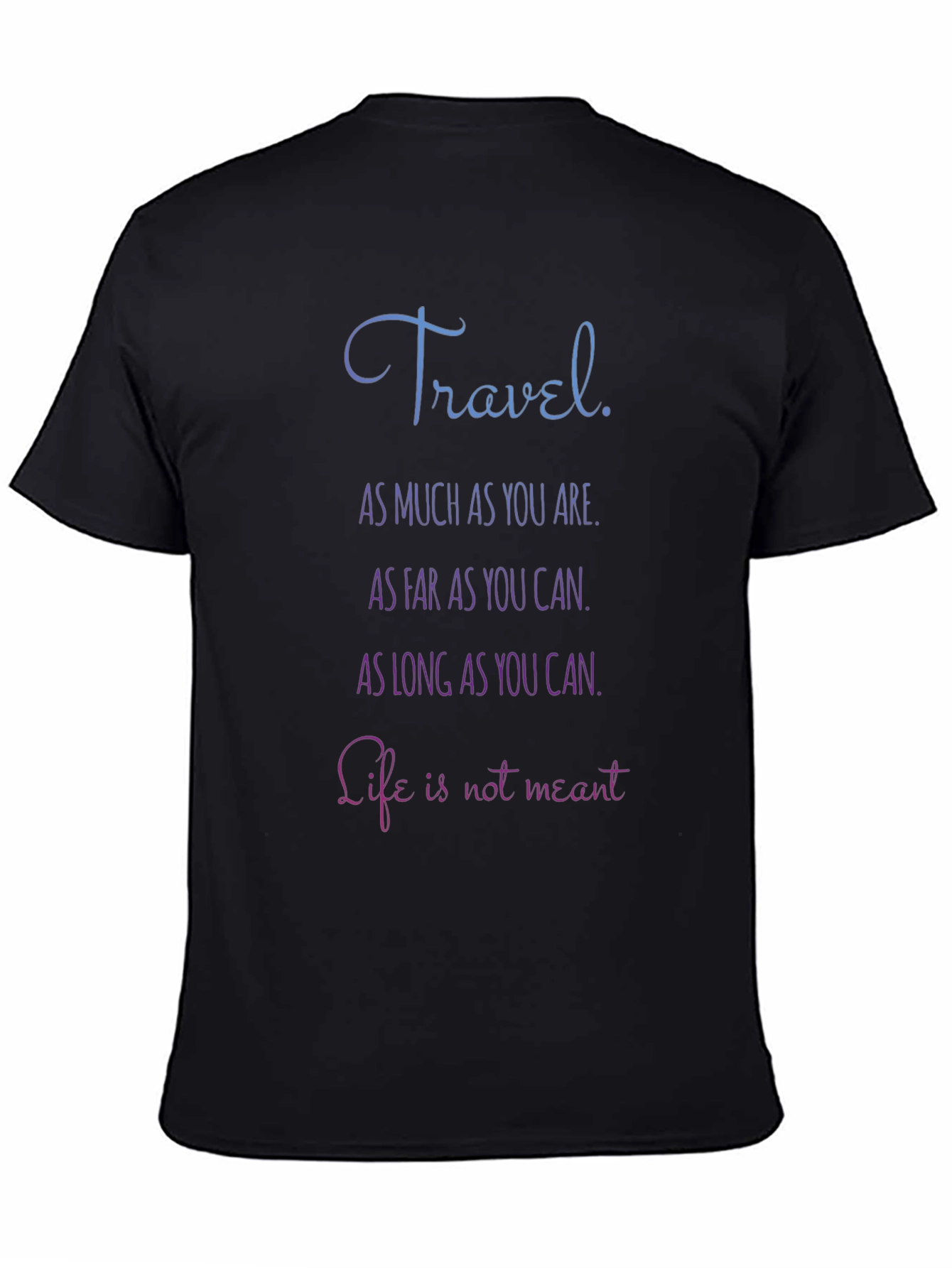 Travel Inspiration T-Shirt - Wanderlust Design