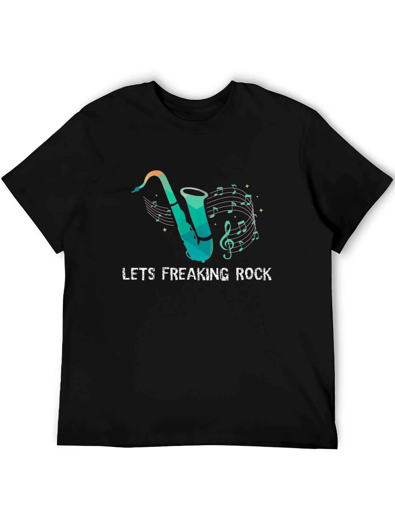 Lets Freaking Rock Saxophone T-Shirt