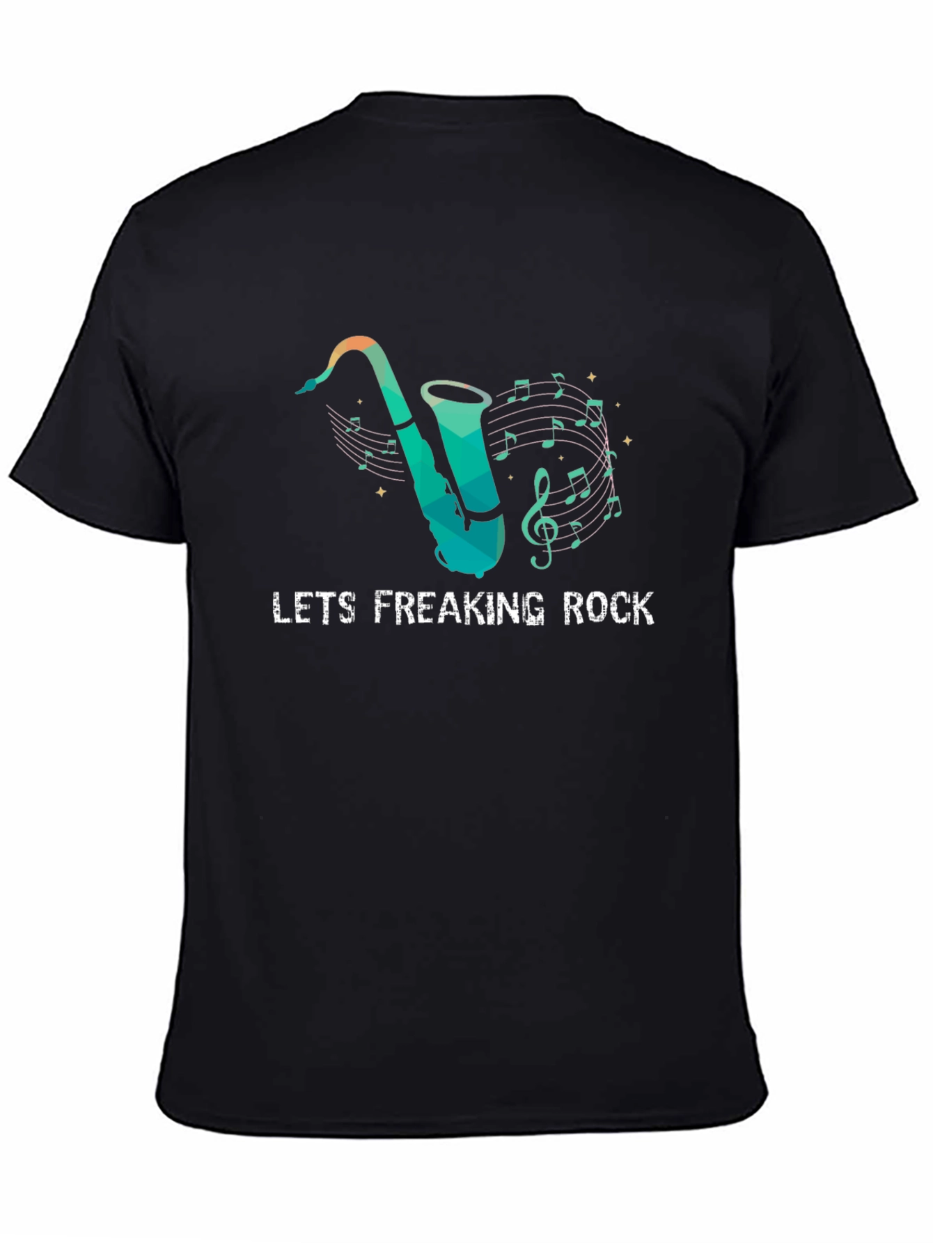Lets Freaking Rock Saxophone T-Shirt