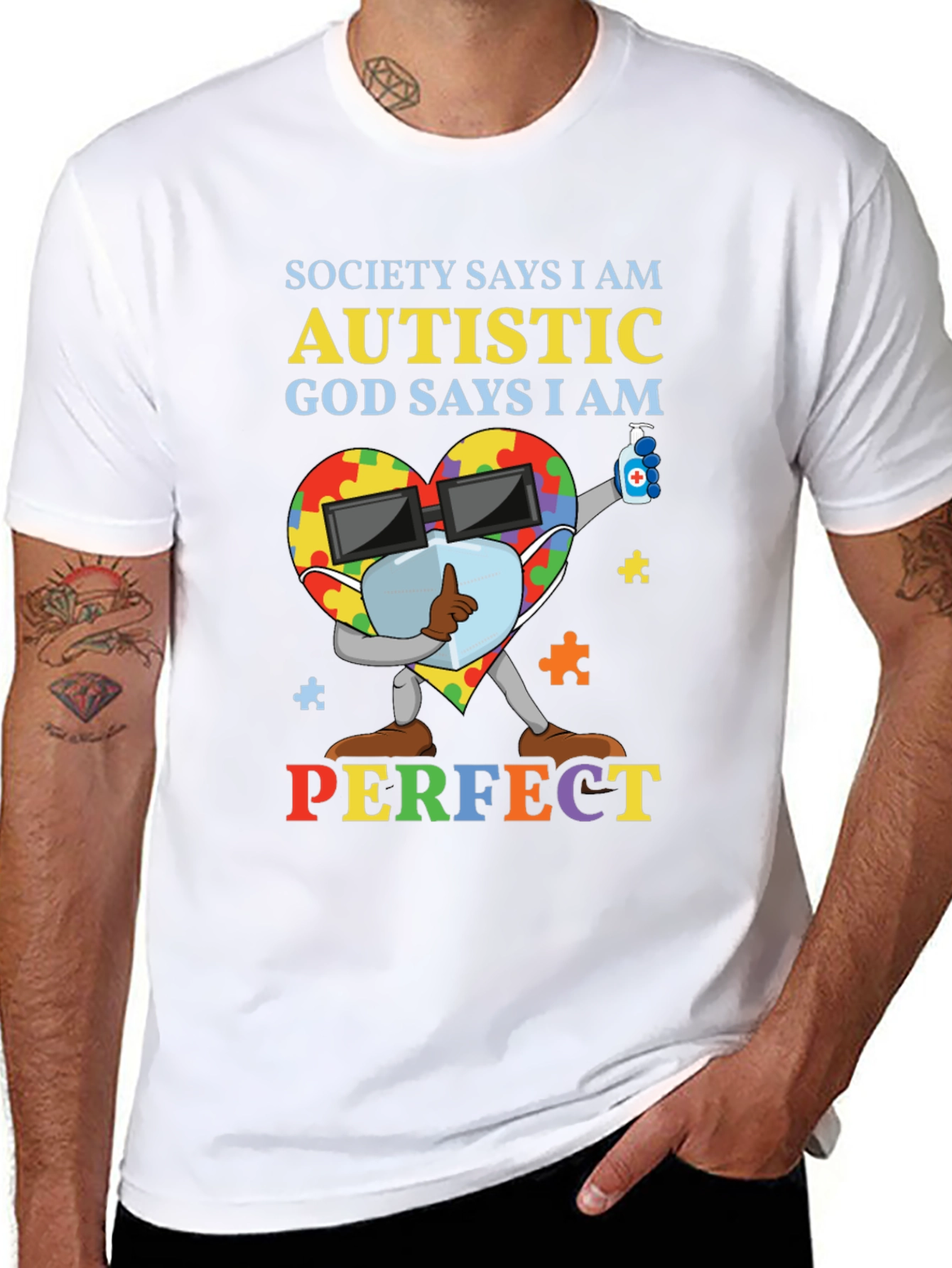 Autistic God Says I Am Perfect T-Shirt