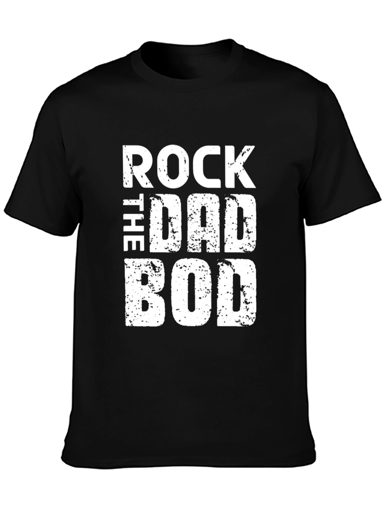 Rock the Dad Bod Graphic T-Shirt