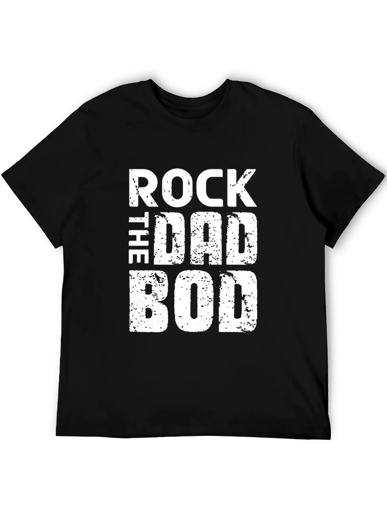 Rock the Dad Bod Graphic T-Shirt