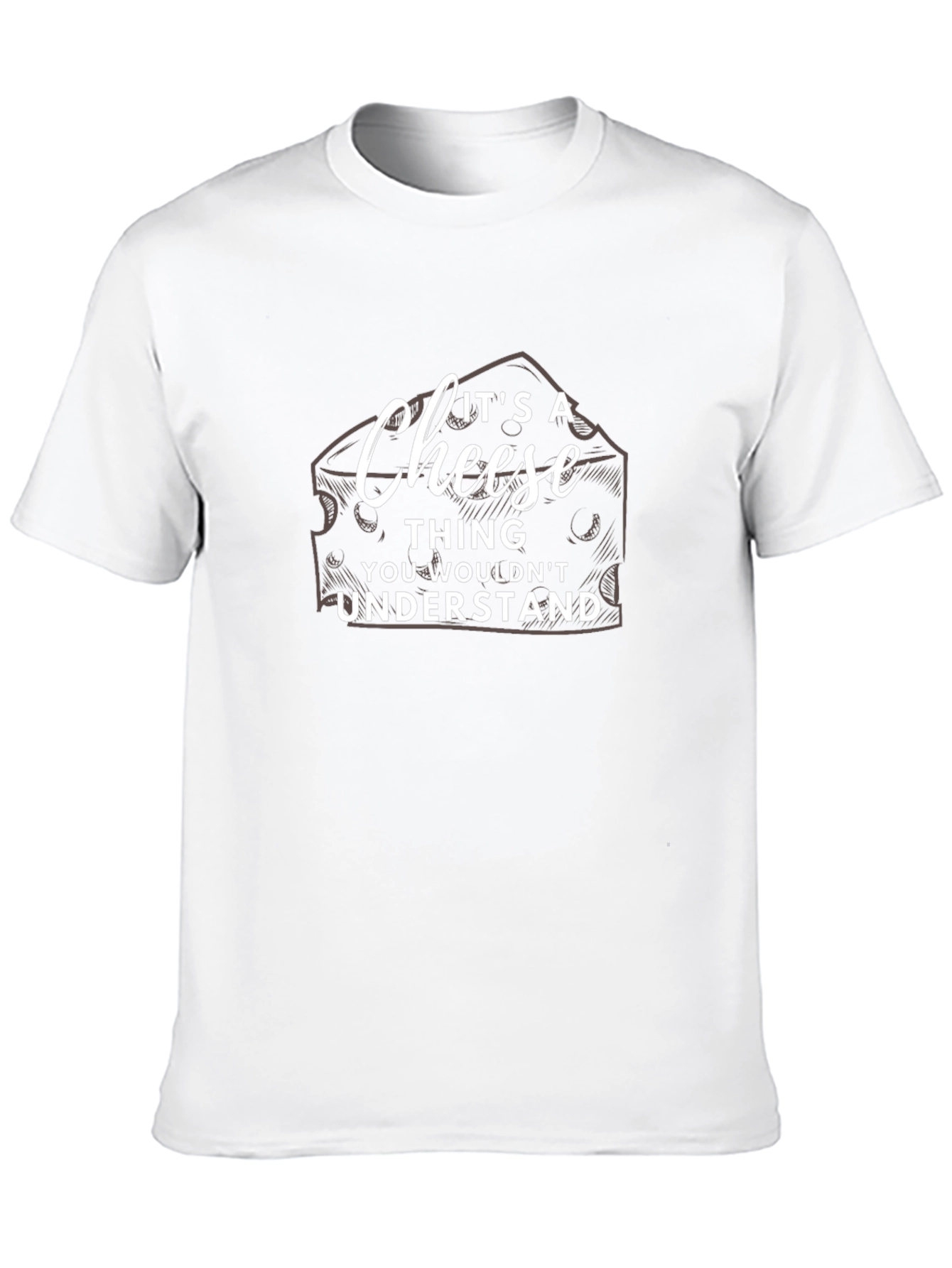 Its a Cheese Thing T-Shirt