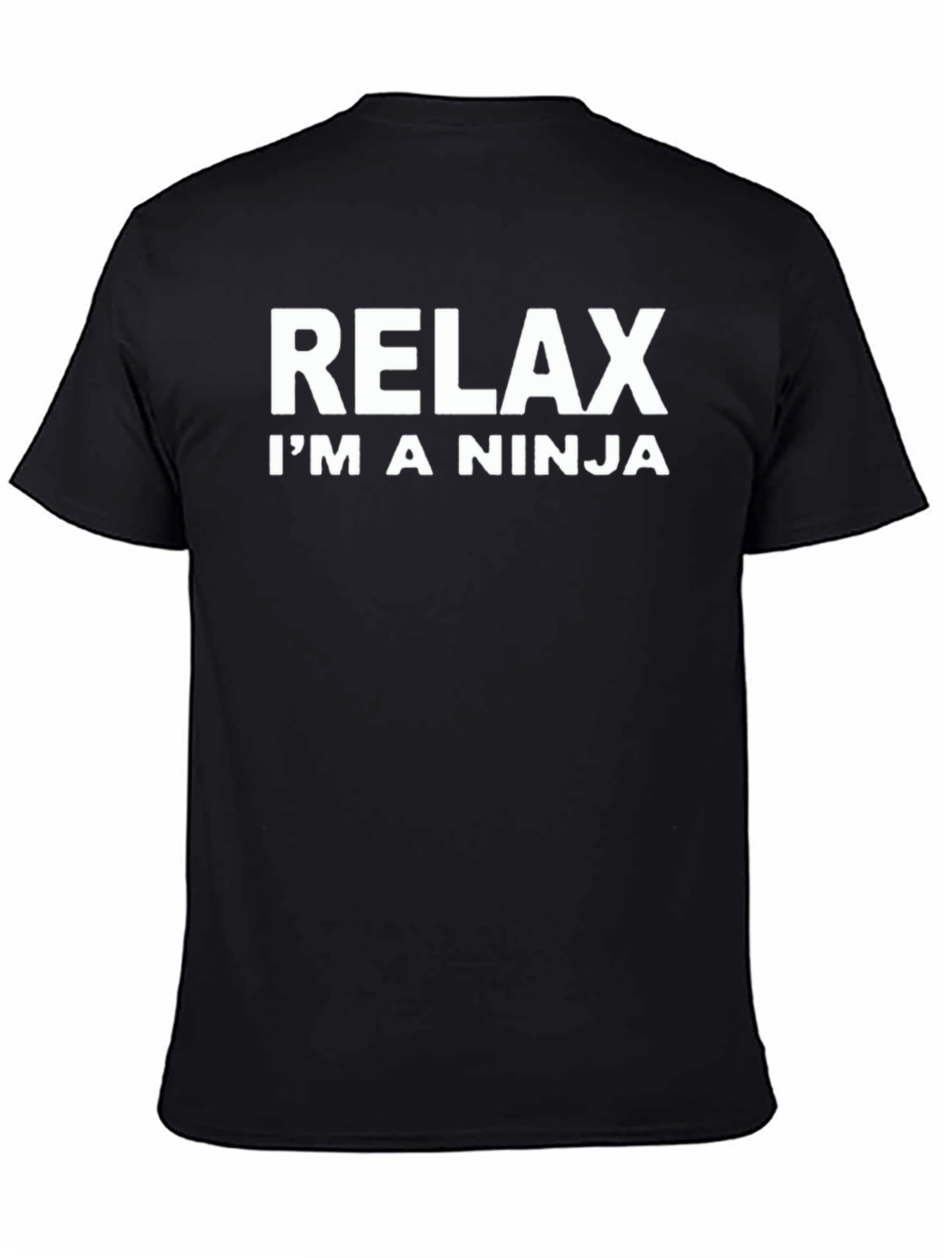Relax Im A Ninja Graphic T-Shirt