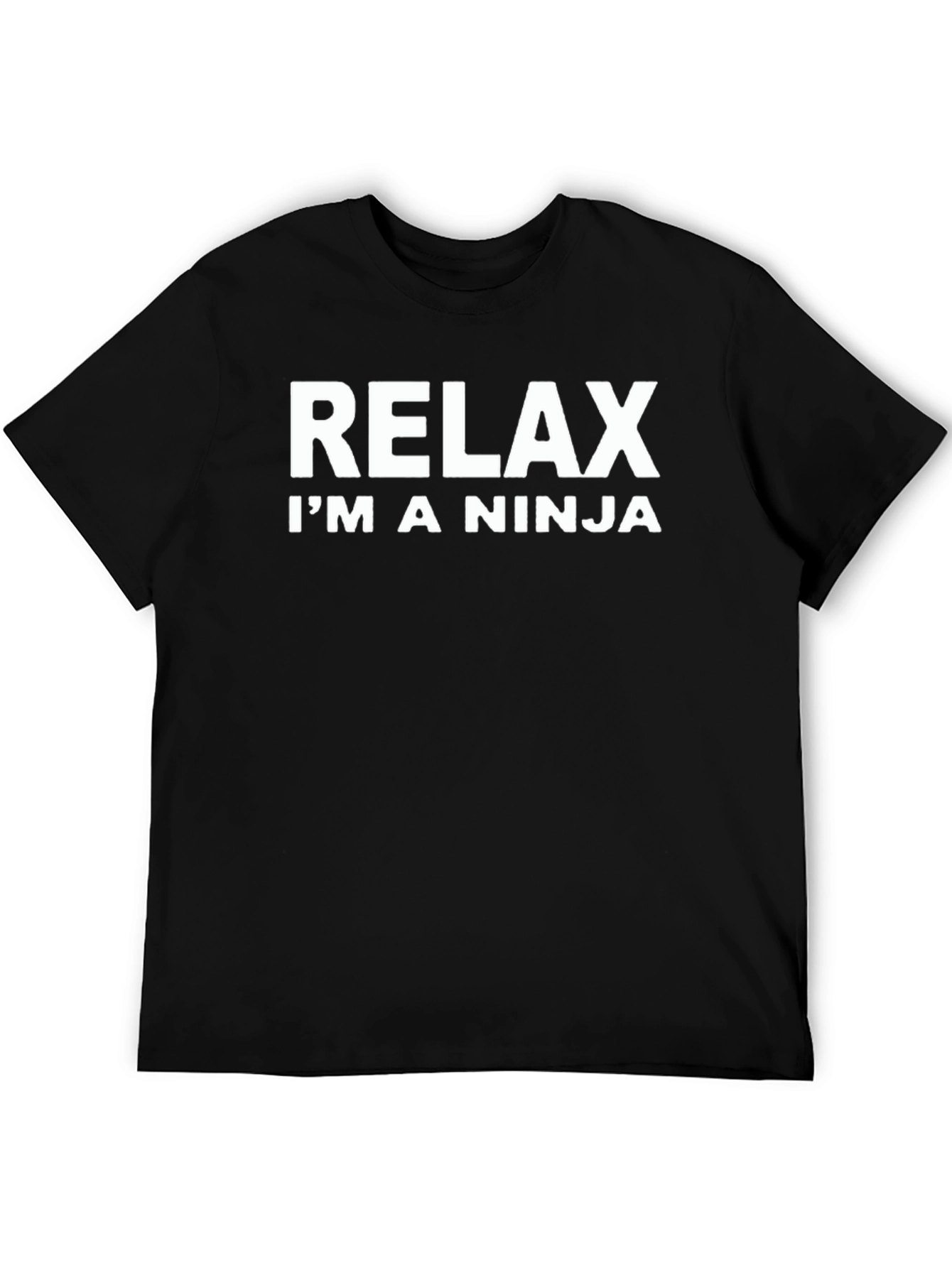 Relax Im A Ninja Graphic T-Shirt