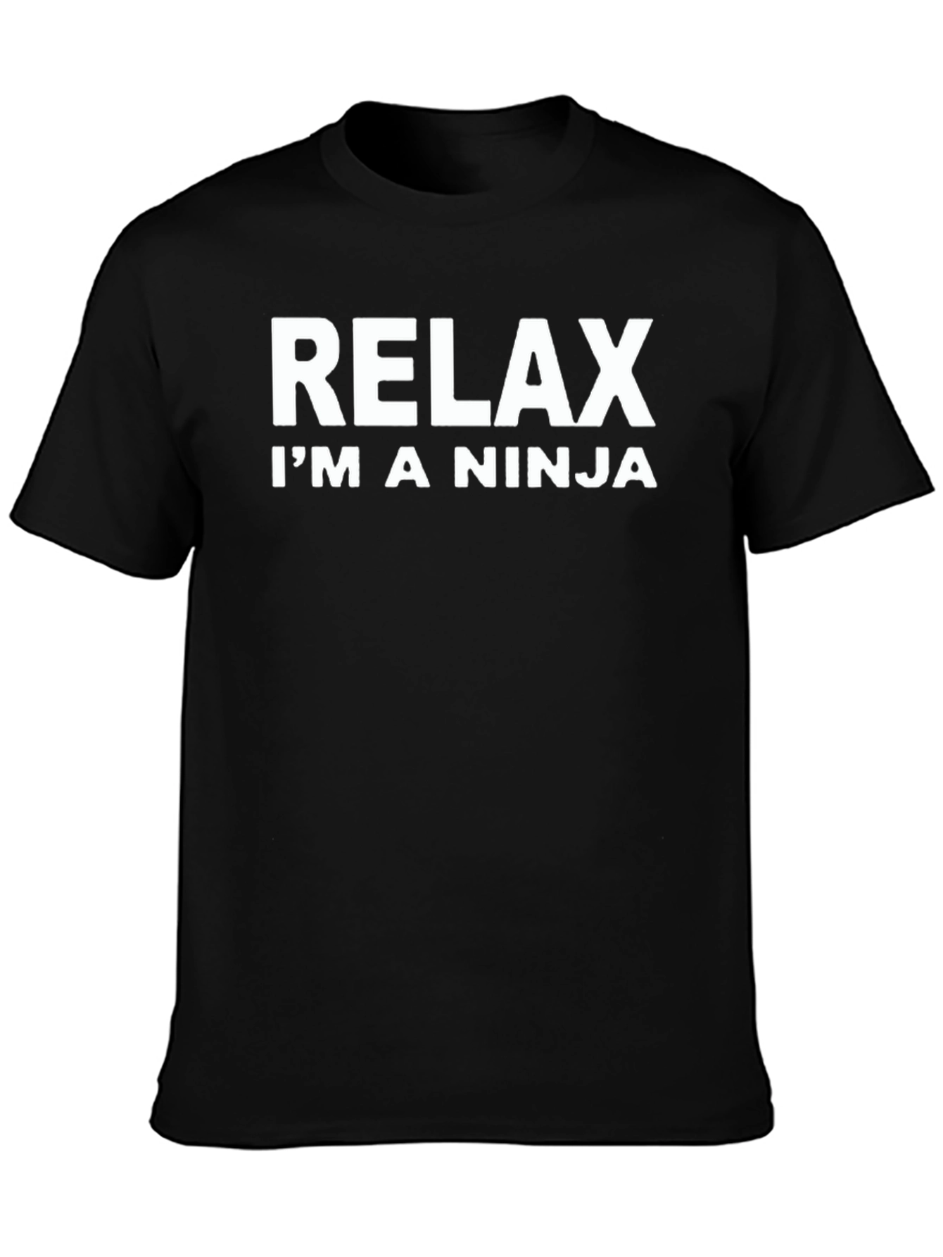 Relax Im A Ninja Graphic T-Shirt