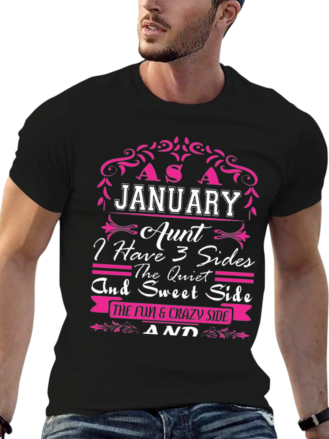 January Aunt T-Shirt - 3 Sides Funny Graphic Tee