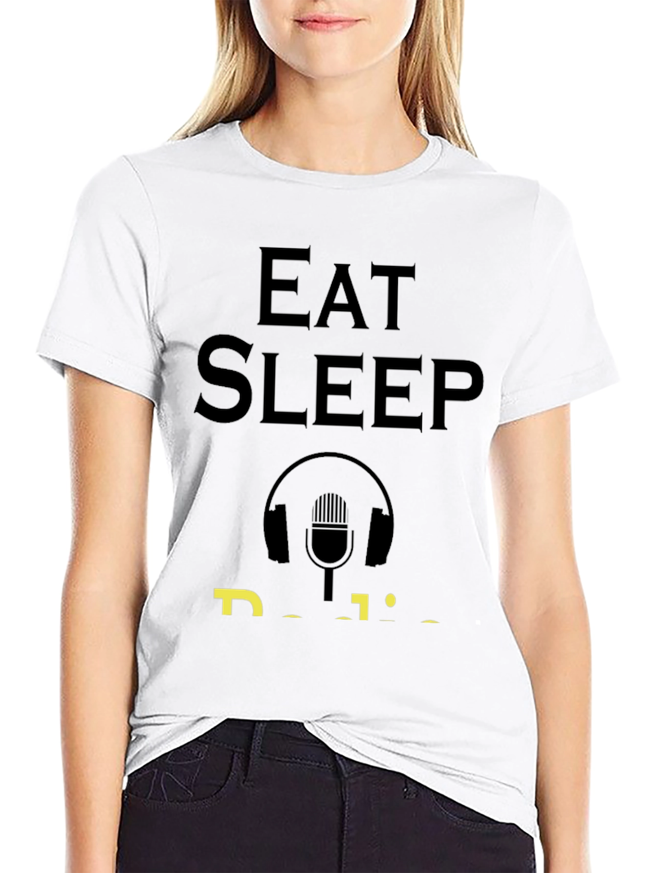 Eat Sleep Podcast Funny T-Shirt