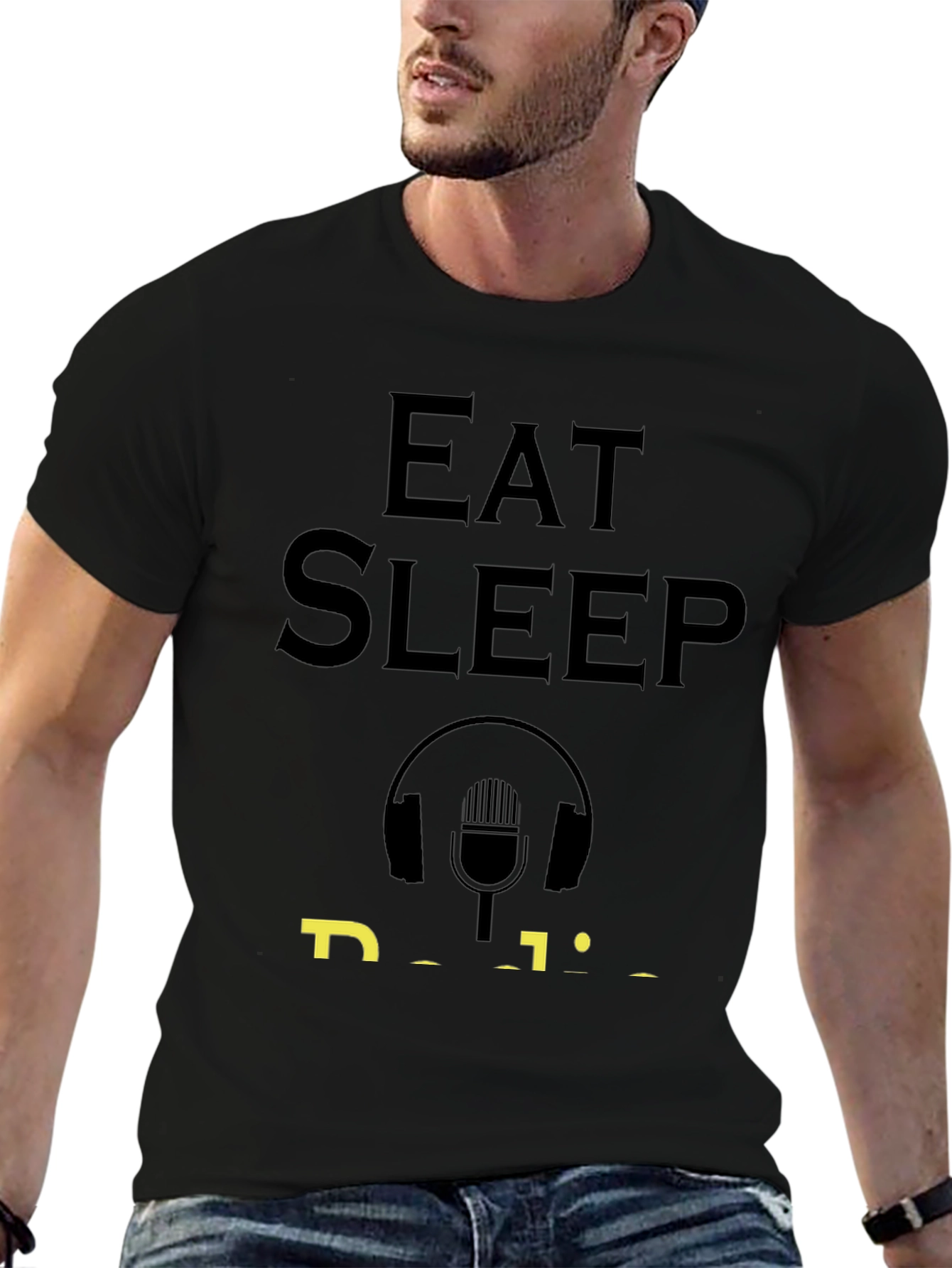 Eat Sleep Podcast Funny T-Shirt