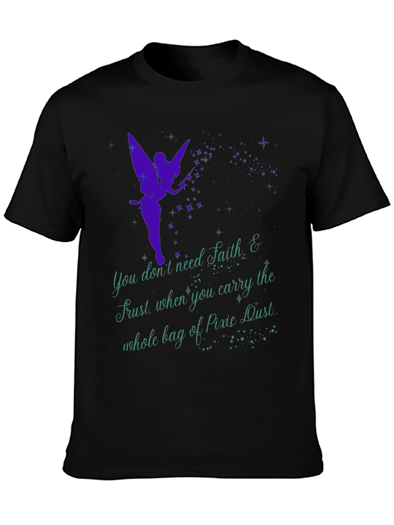Fairy Dust Graphic Tee - Faith and Trust T-Shirt