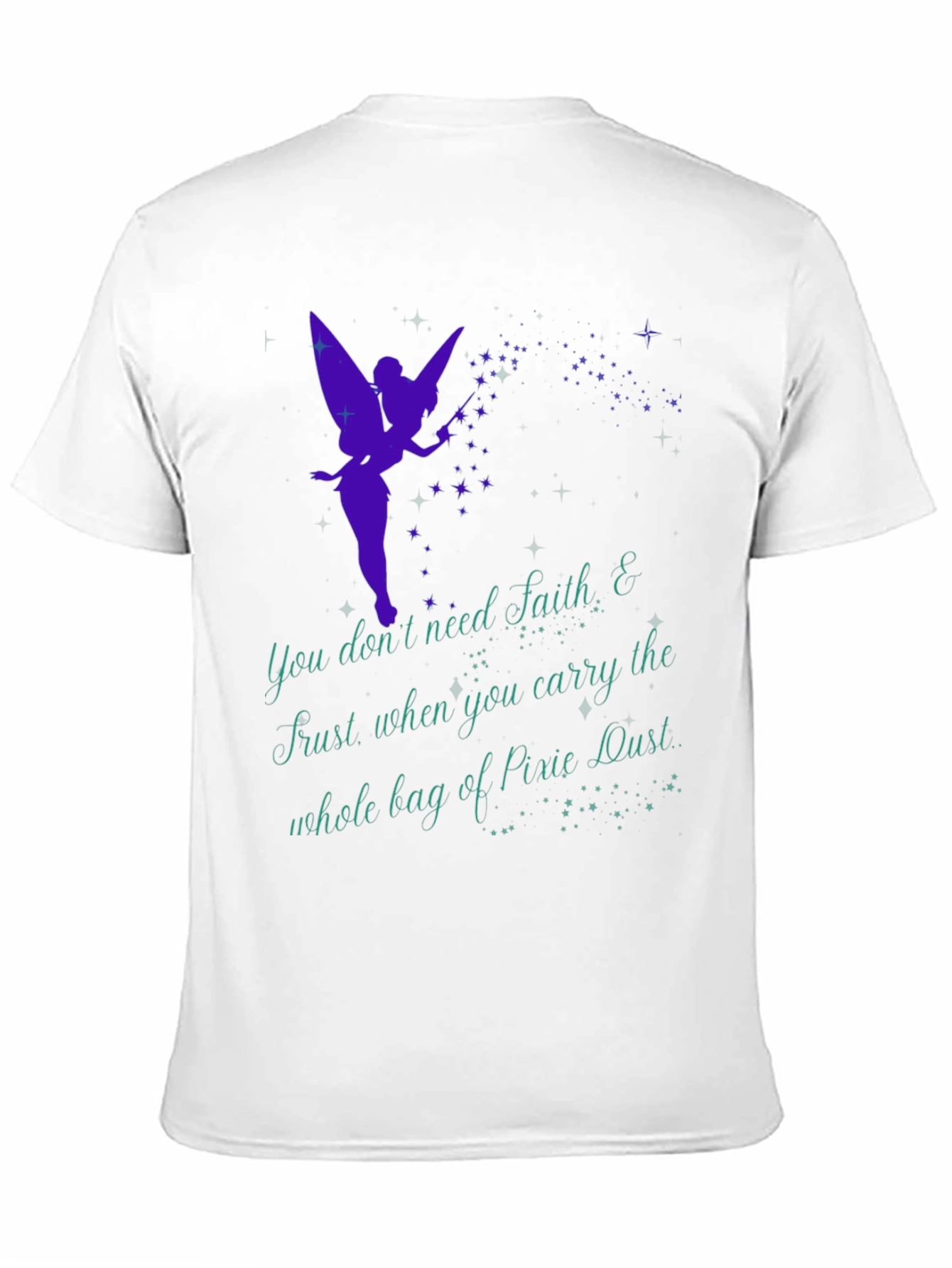 Fairy Dust Graphic Tee - Faith and Trust T-Shirt