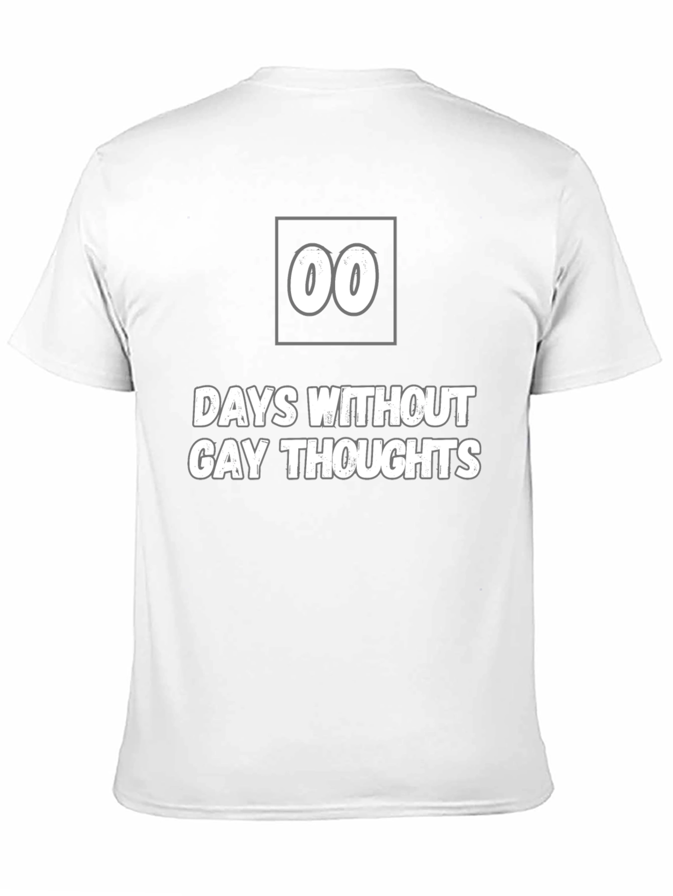 Days Without Gay Thoughts T-Shirt - Funny Novelty Tee