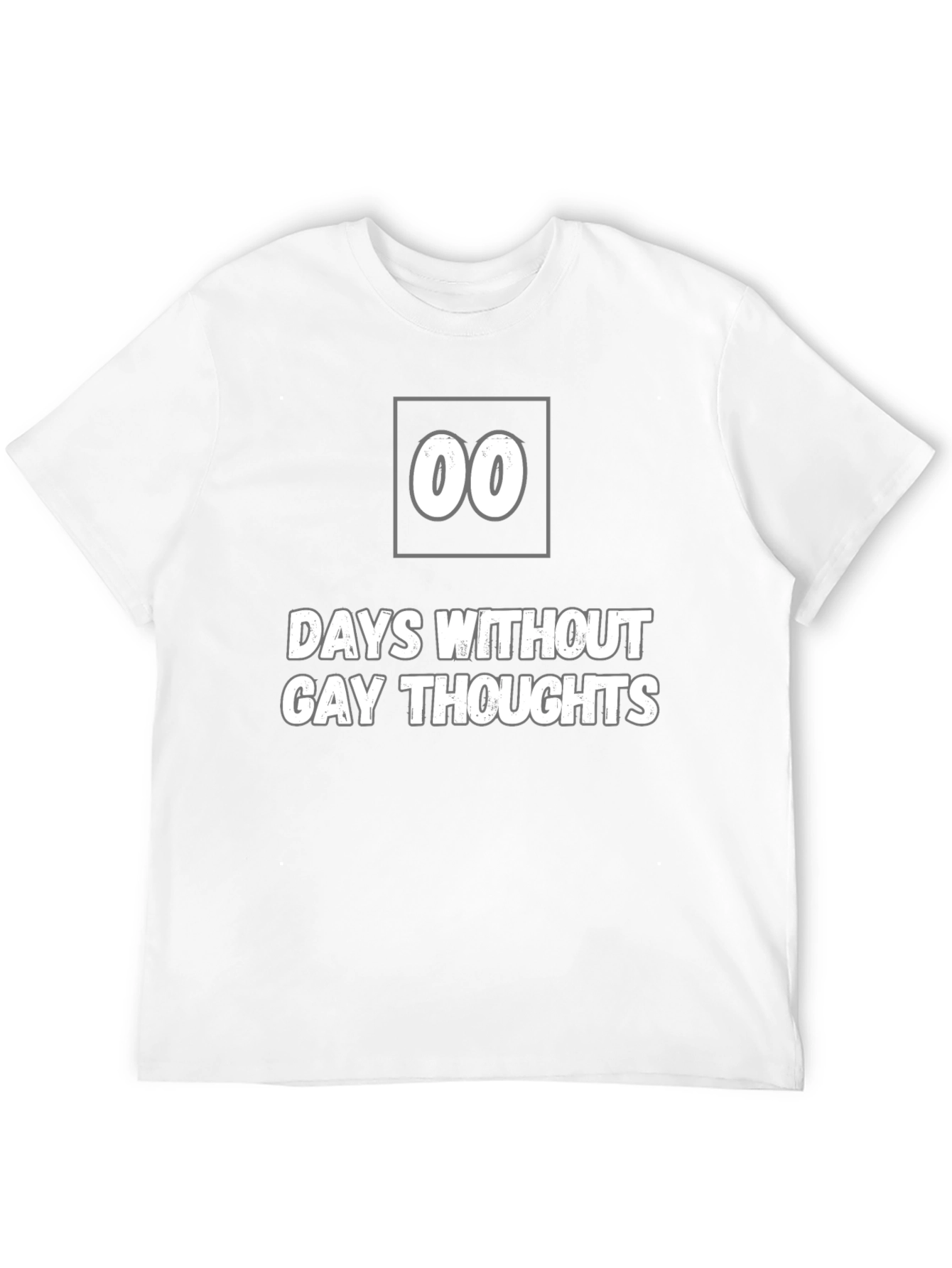 Days Without Gay Thoughts T-Shirt - Funny Novelty Tee