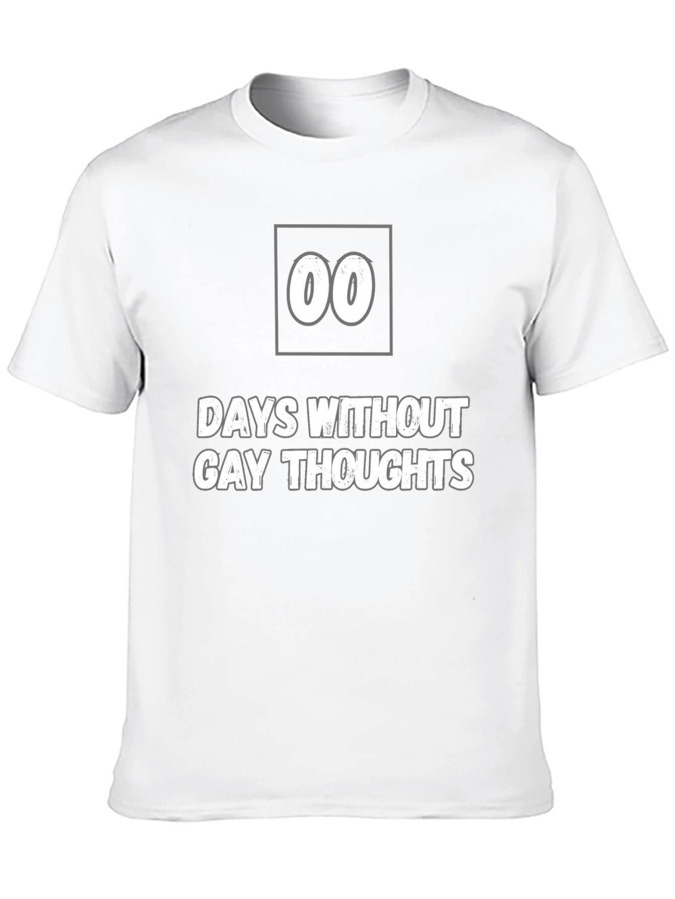 Days Without Gay Thoughts T-Shirt - Funny Novelty Tee