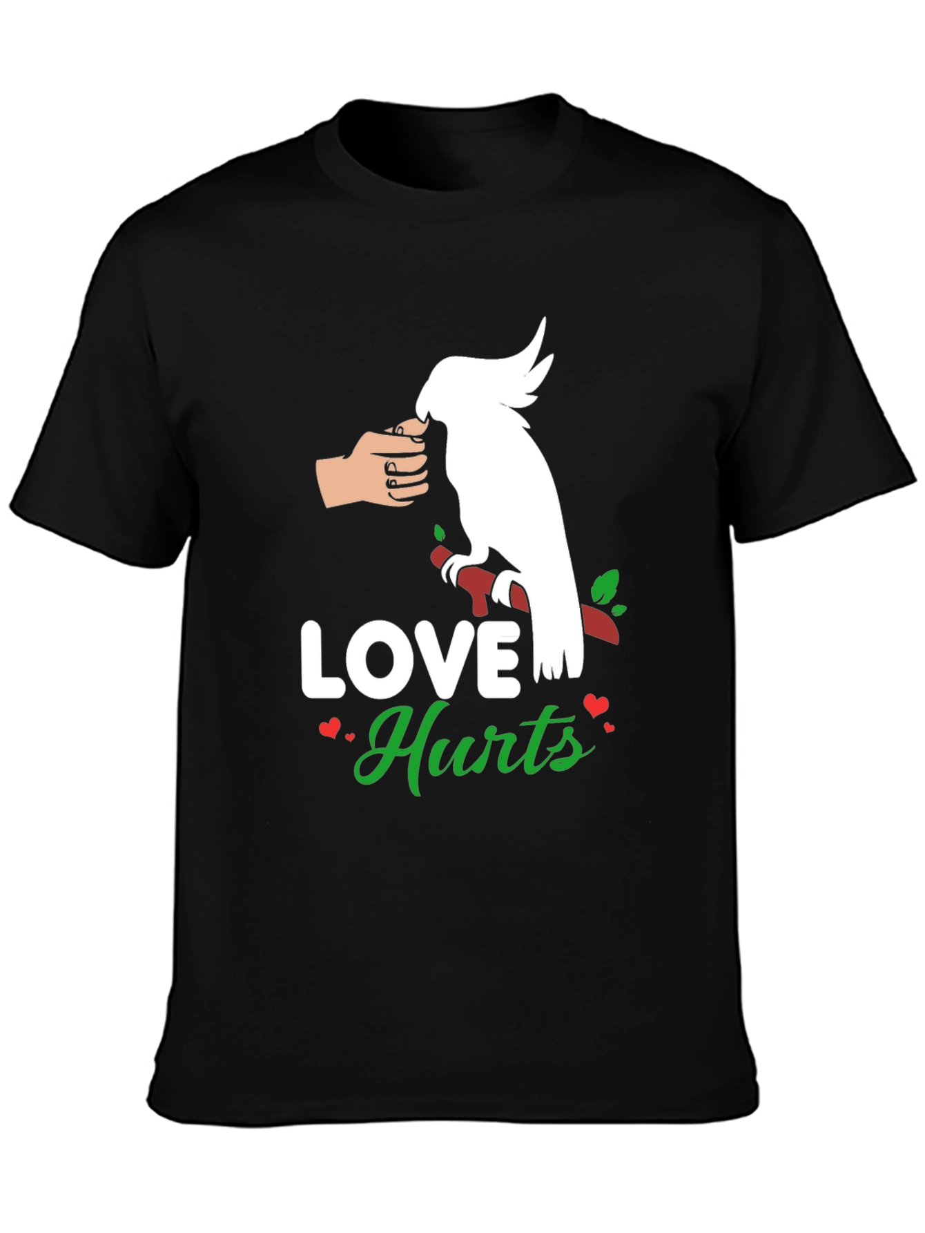 Love Hurts T-Shirt - Parrot Edition