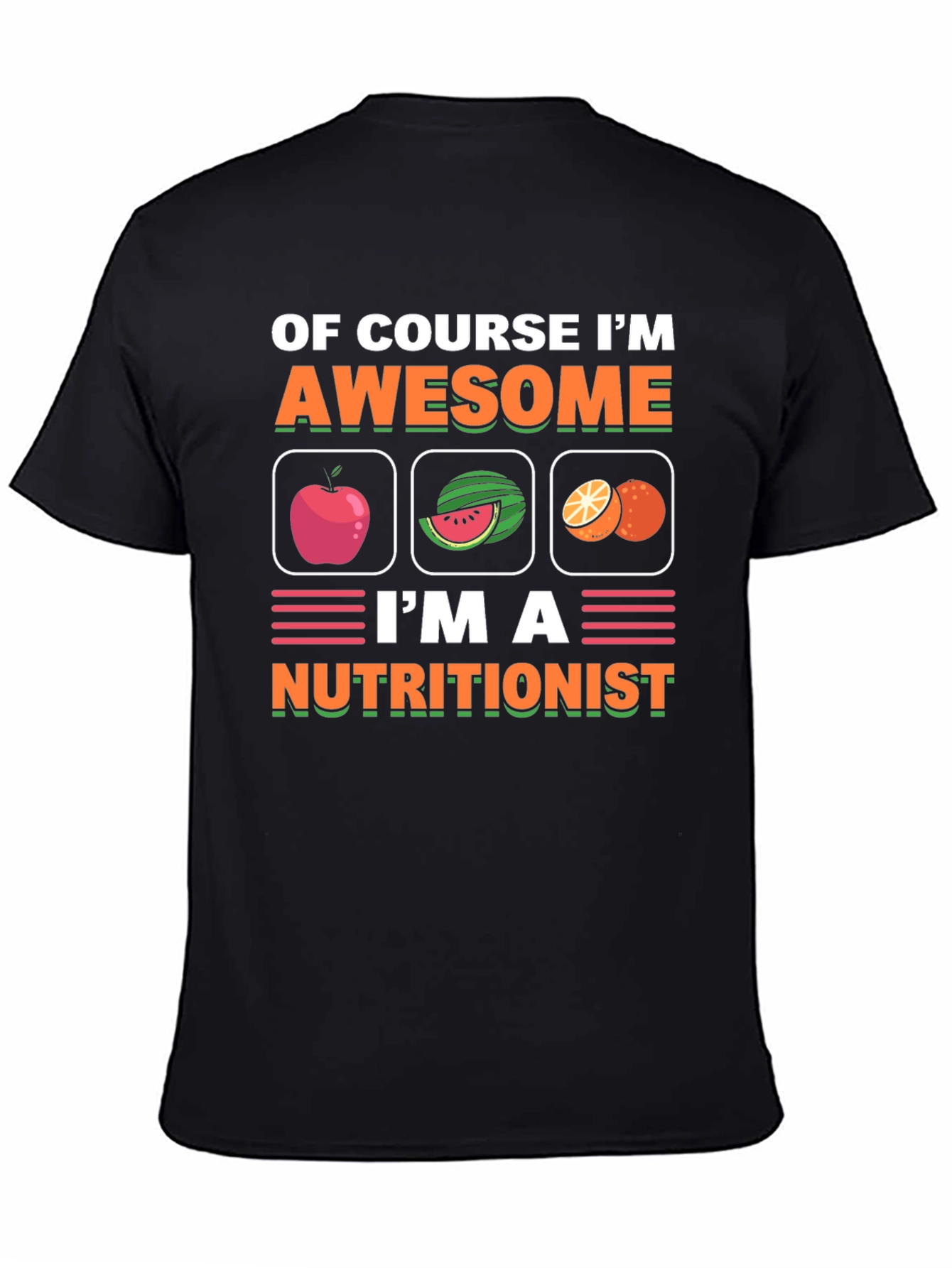 Nutritionist T-Shirt Awesome Fruit Design