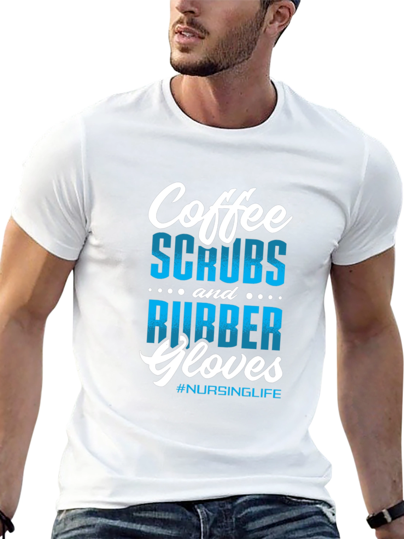 Coffee Scrubs Rubber Gloves Nursing T-Shirt