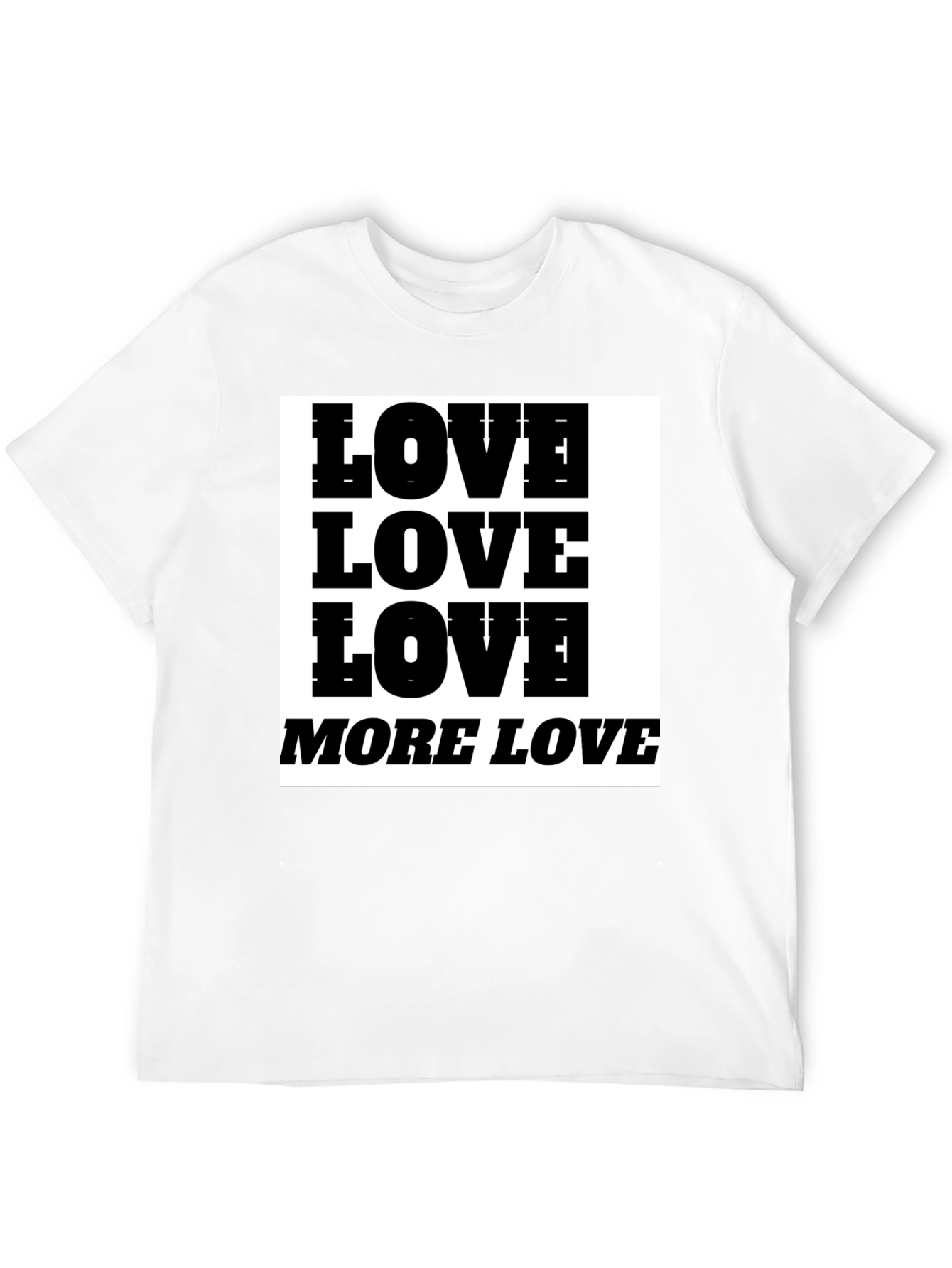 Love More Love Graphic Tee