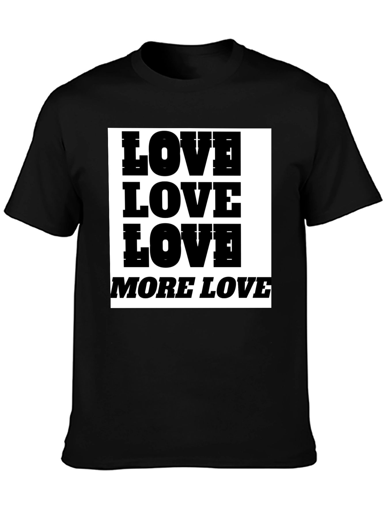 Love More Love Graphic Tee