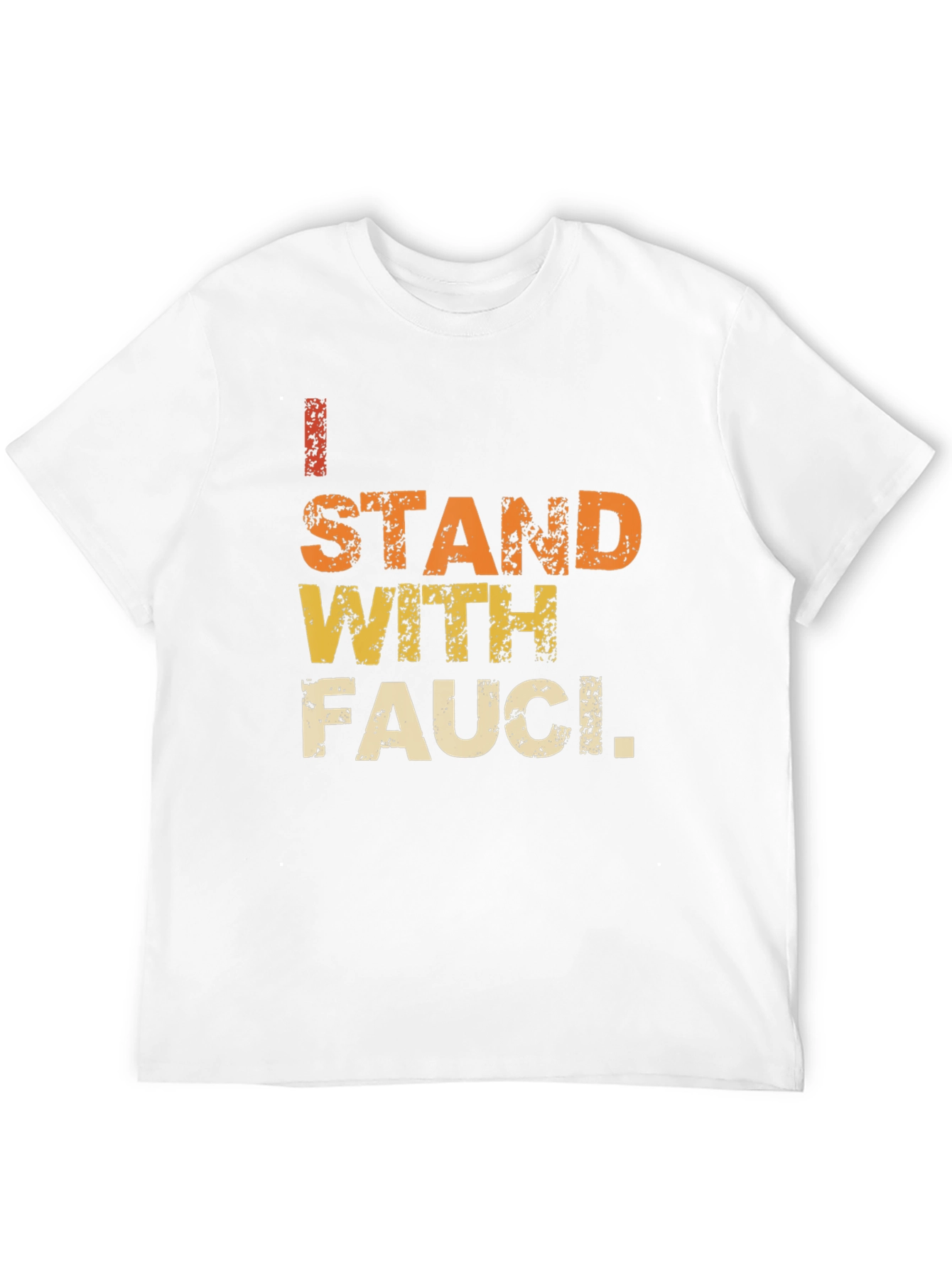 I Stand With Fauci T-Shirt - Black