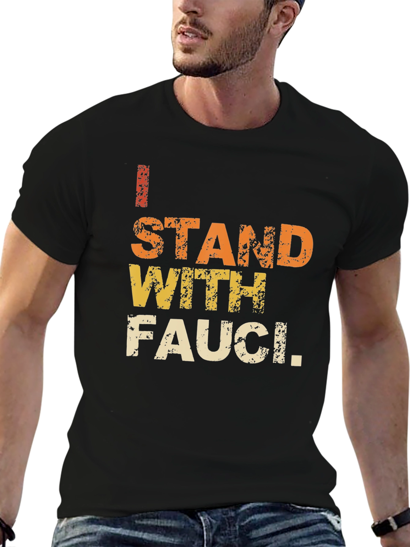 I Stand With Fauci T-Shirt - Black