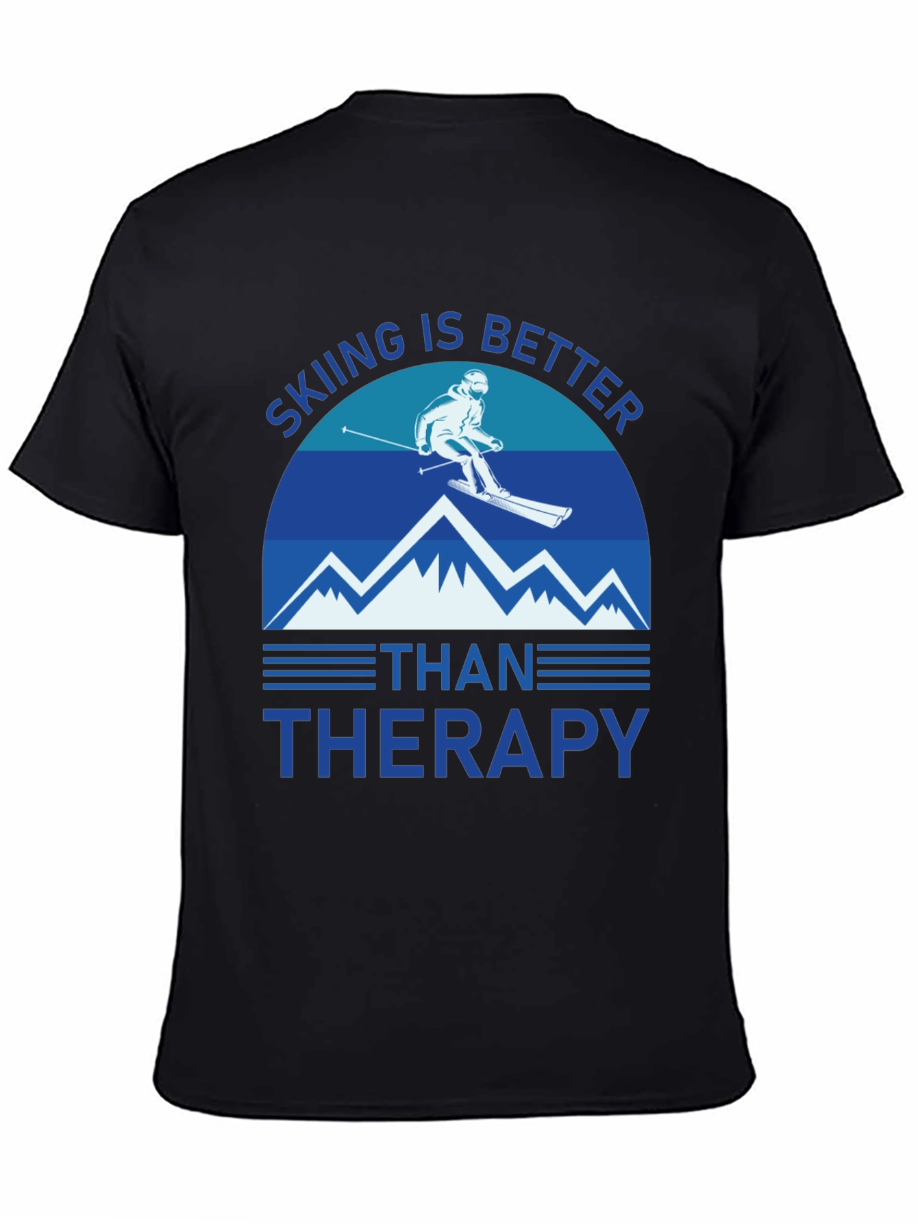 Skiing is Better Than Therapy Graphic Tee