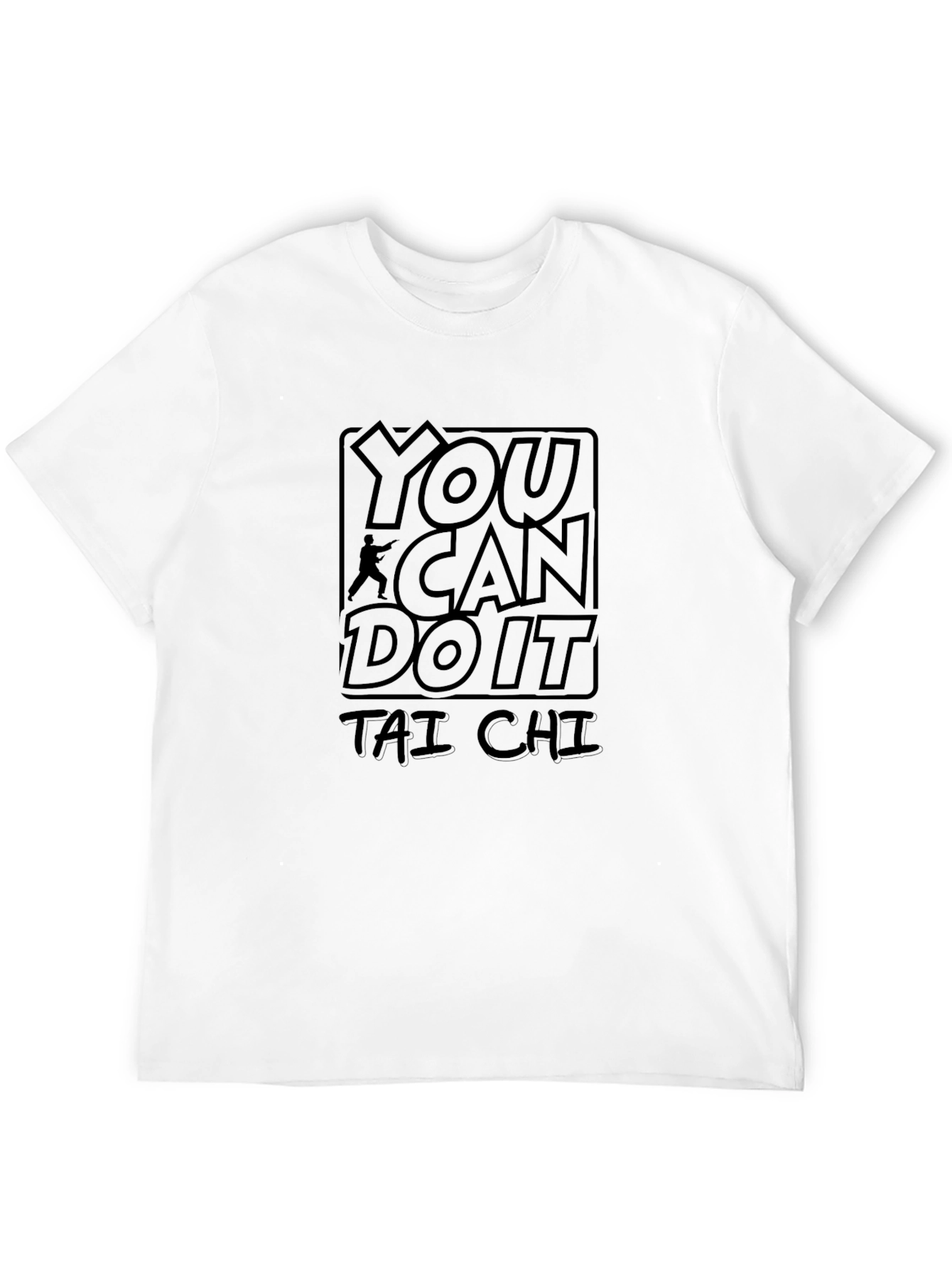 You Can Do It Tai Chi Black T-Shirt