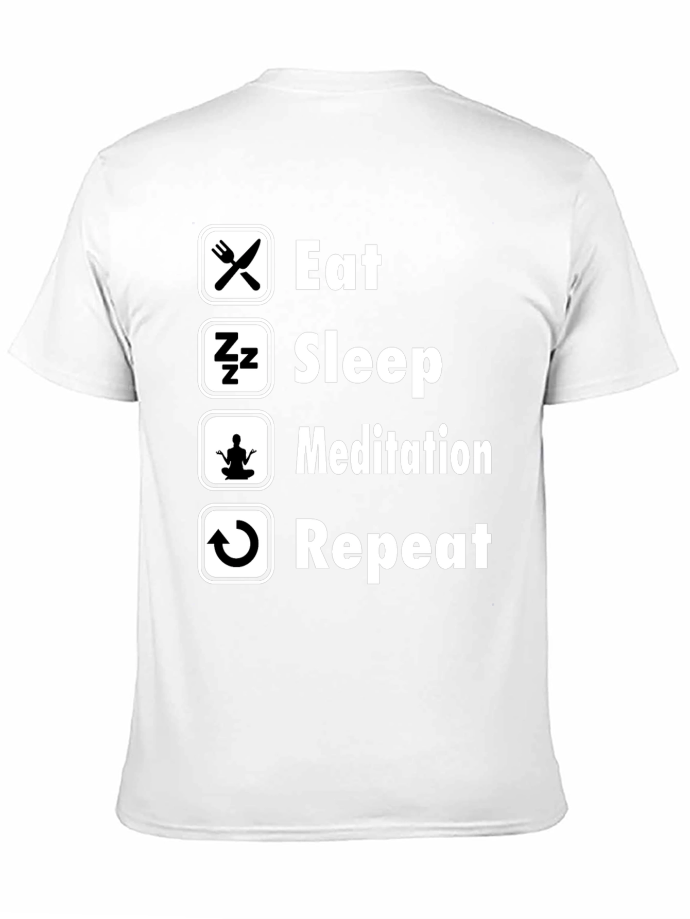 Eat Sleep Meditation Repeat Black T-Shirt
