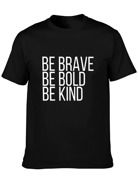 Be Brave Bold Kind Graphic Tee