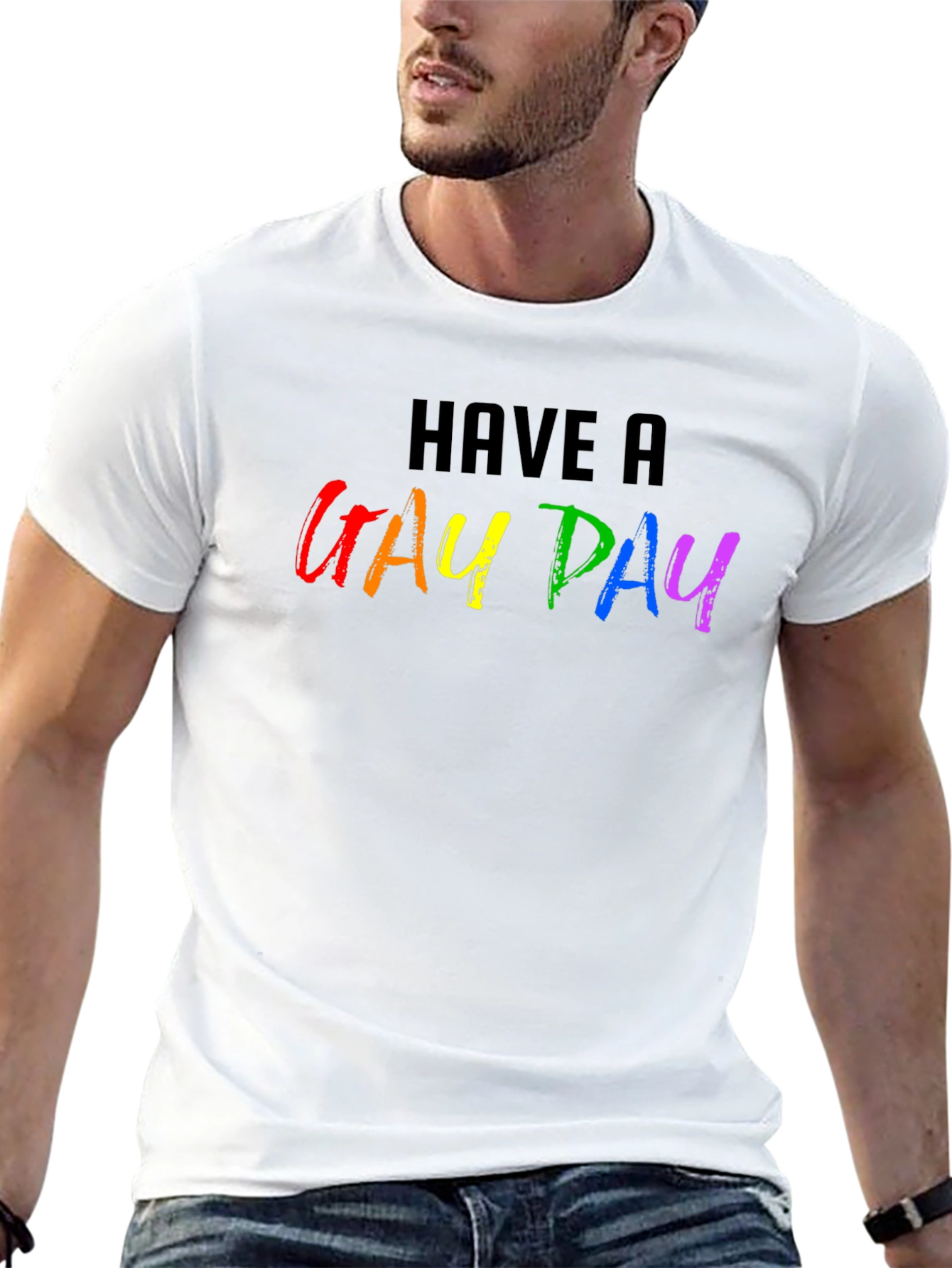 Have a Gay Day Pride T-Shirt