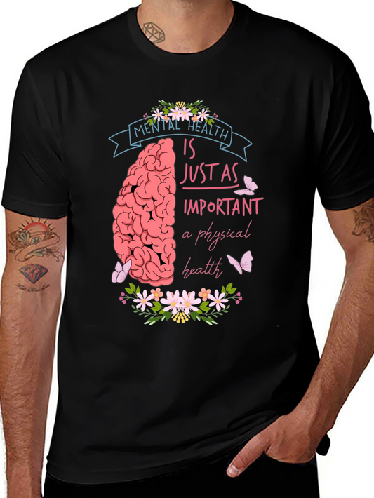 Mental Health Awareness T-Shirt - Just As Important