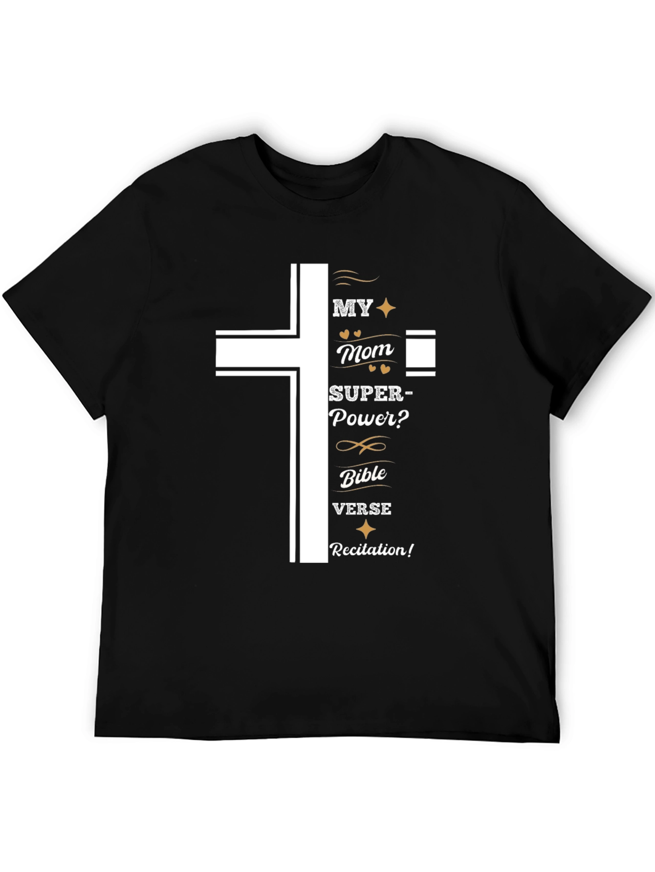 My Mom Superpower T-Shirt Bible Verse Recitation
