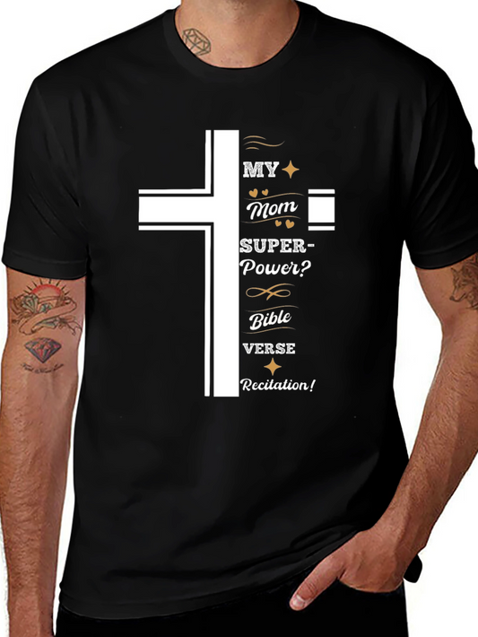 My Mom Superpower T-Shirt Bible Verse Recitation