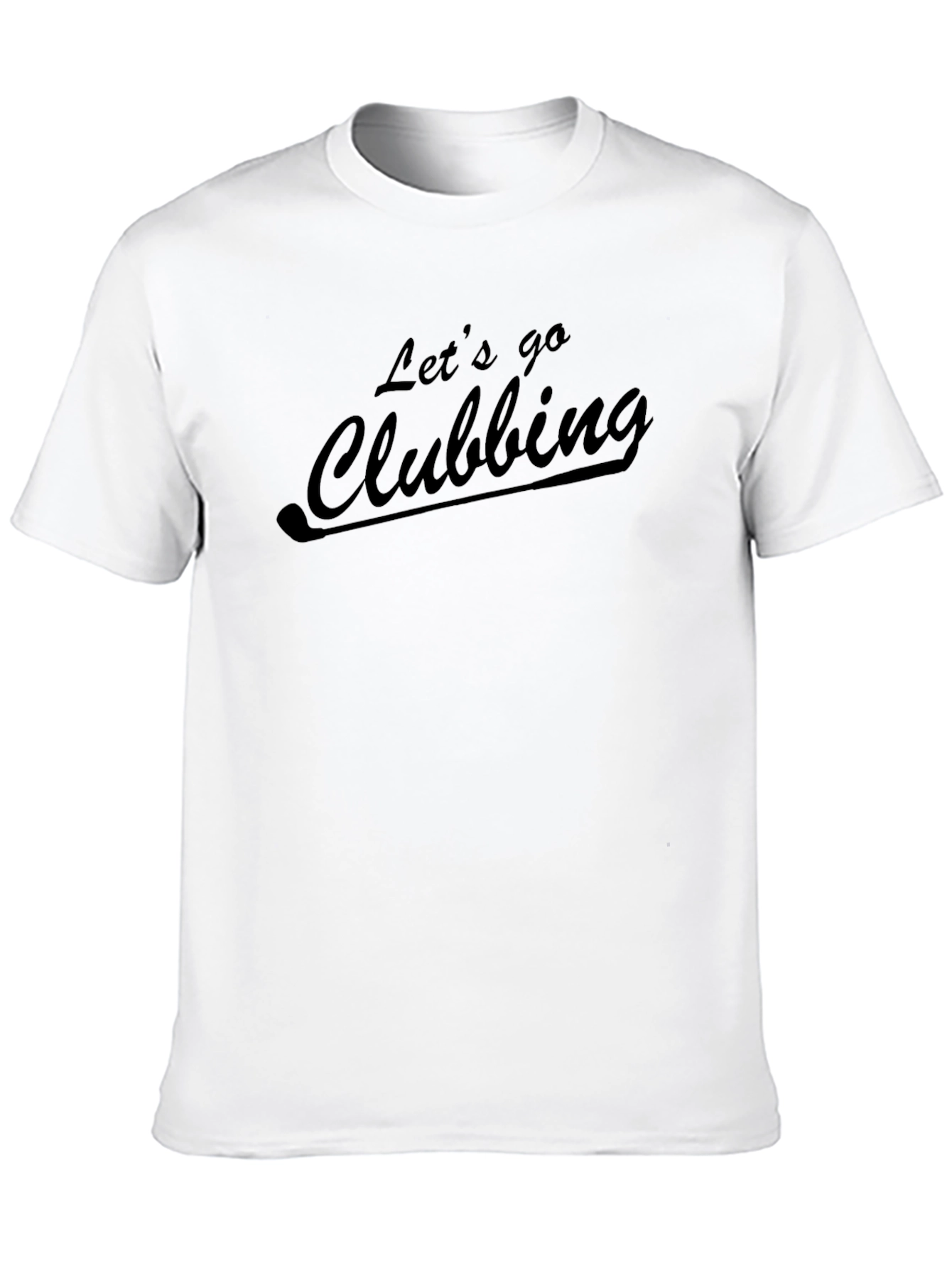 Lets Go Clubbing Graphic Tee - Black Casual Style