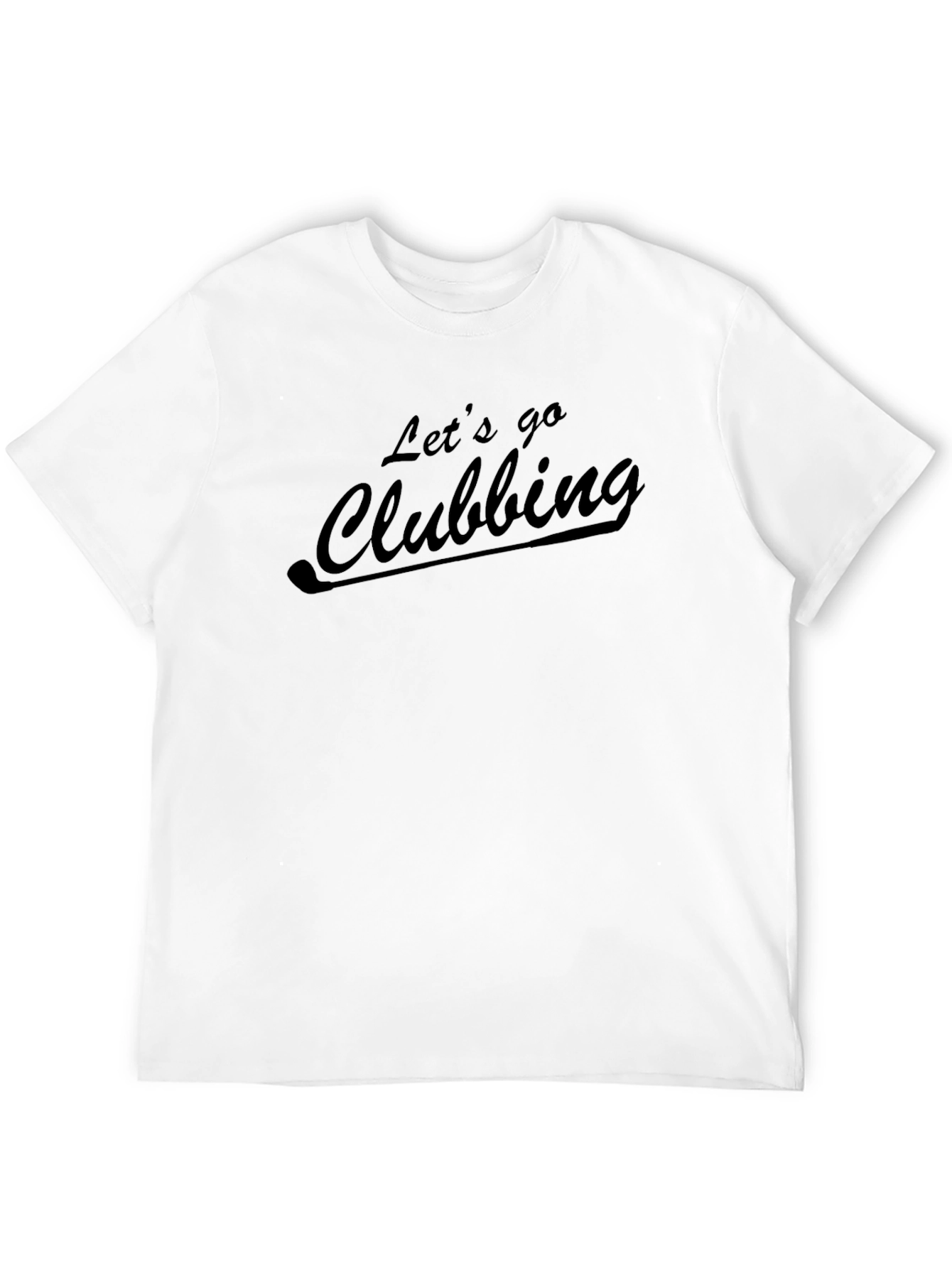 Lets Go Clubbing Graphic Tee - Black Casual Style