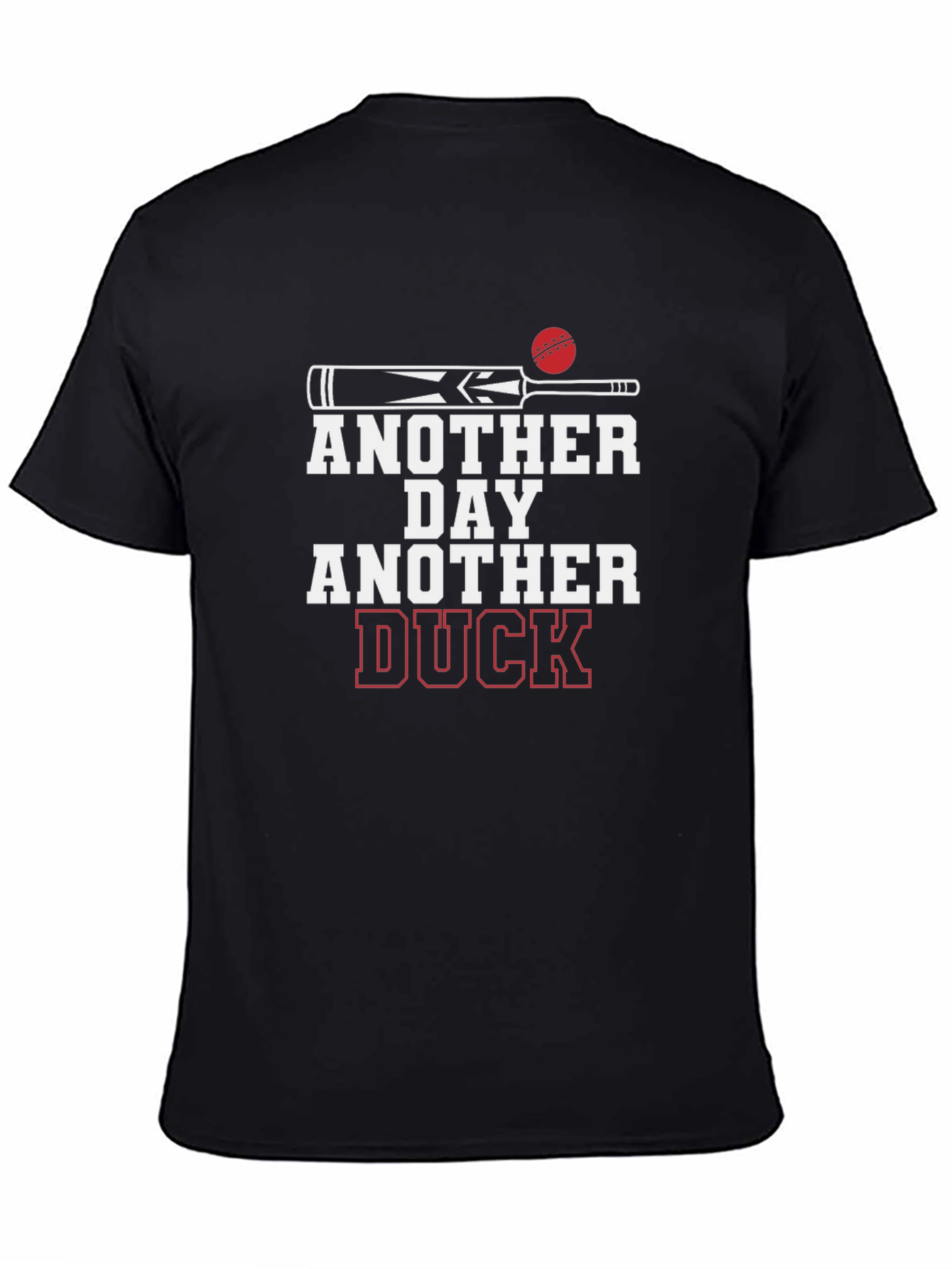 Another Day Another Duck Cricket T-Shirt