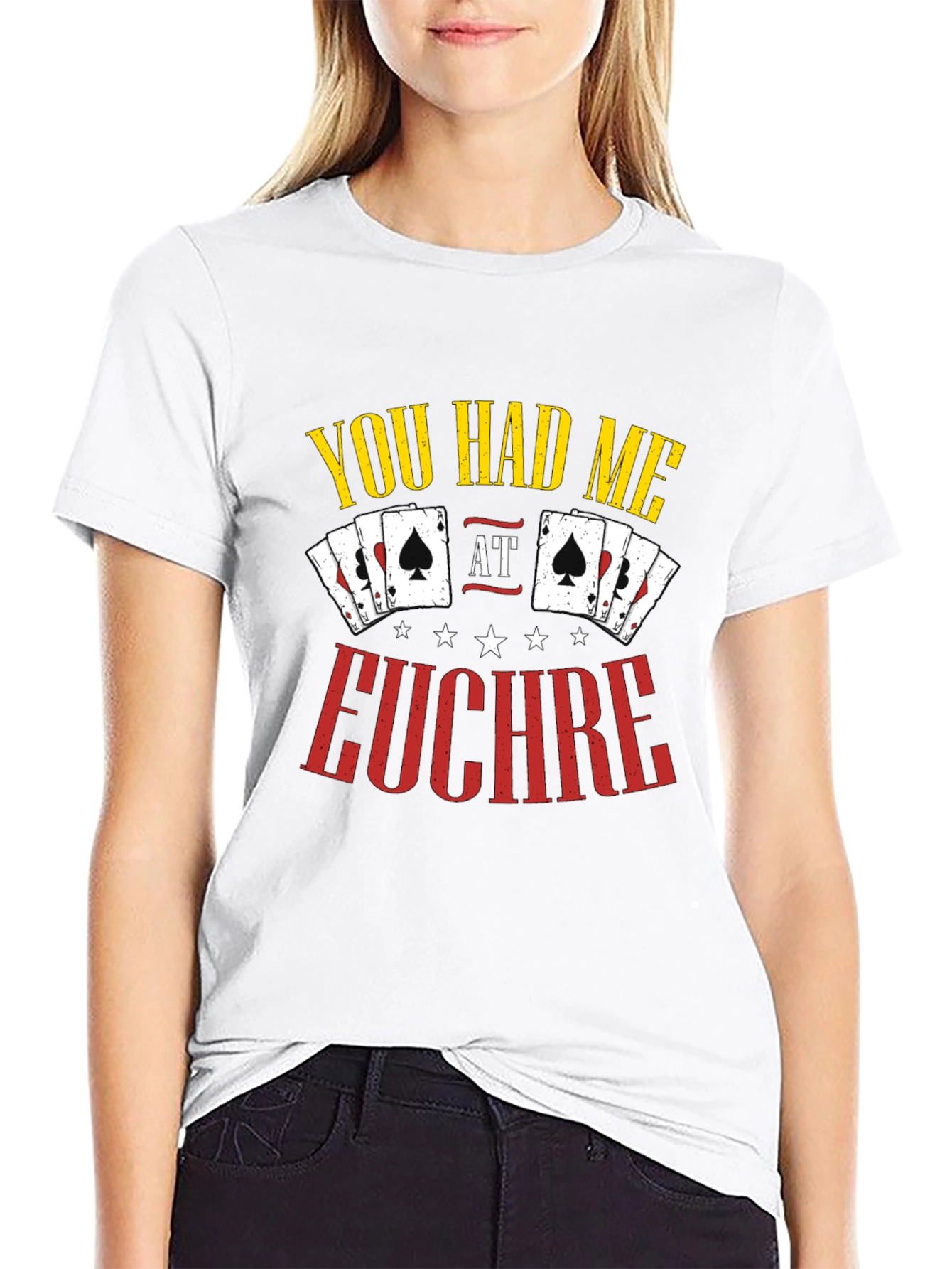 You Had Me at Euchre Graphic T-Shirt