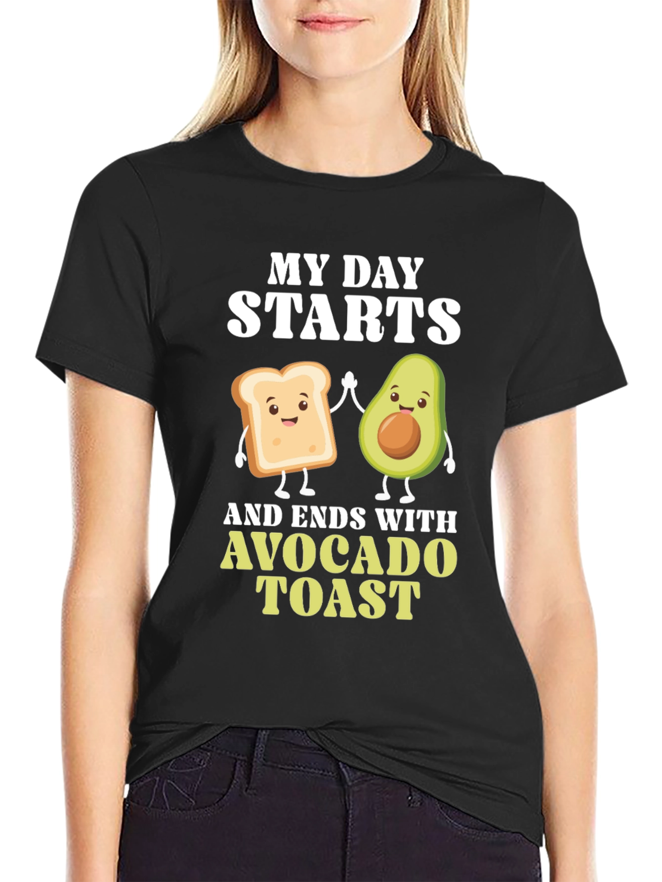 Avocado Toast T-Shirt - My Day Starts and Ends