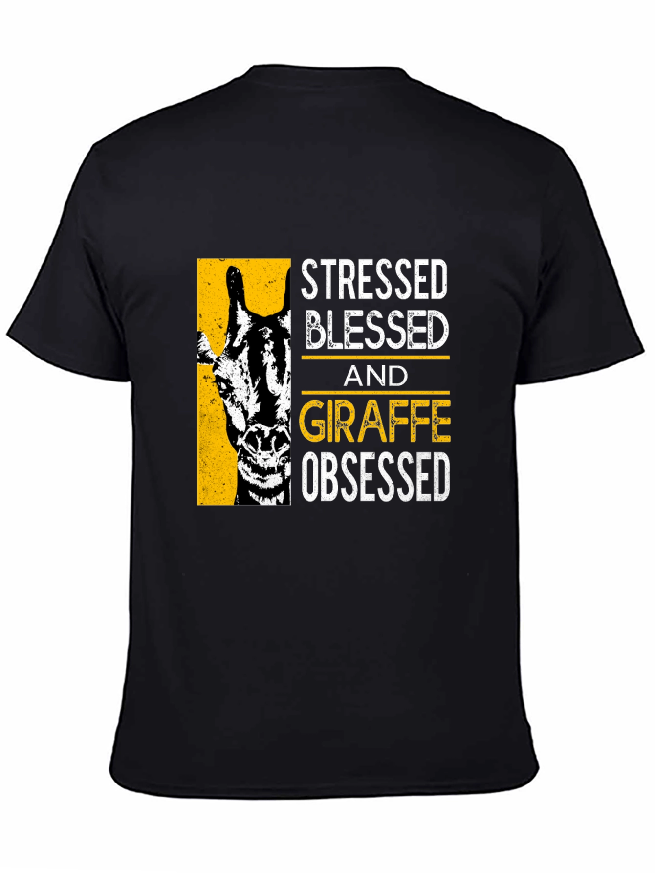 Stressed Blessed Giraffe Obsessed Graphic T-Shirt