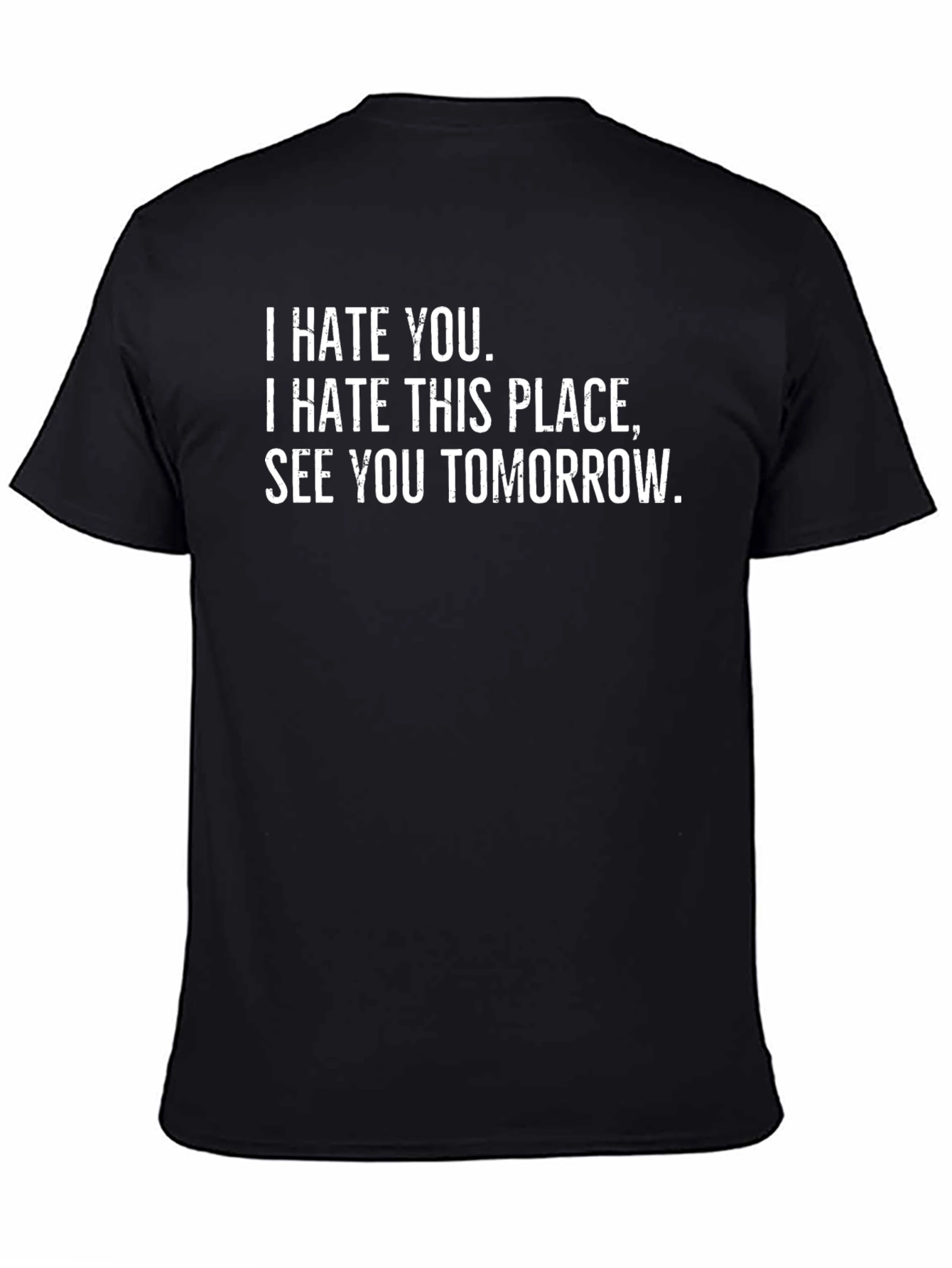 I Hate You Graphic T-Shirt - Black Cotton Tee