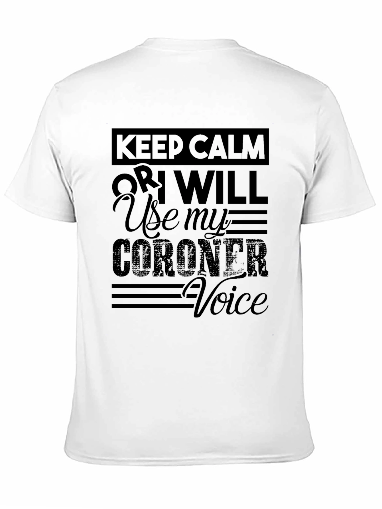 Keep Calm Coroners T-Shirt Black